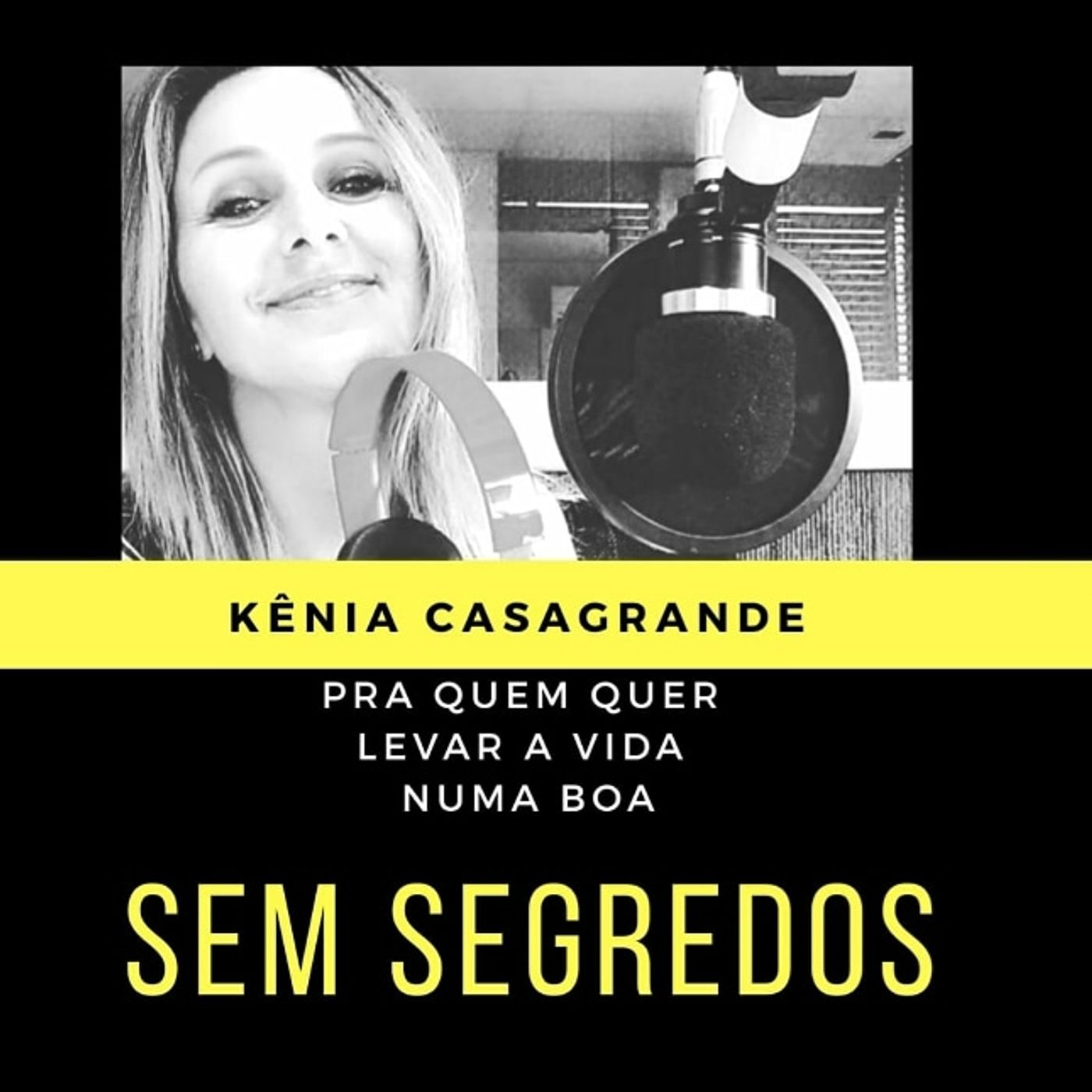 Sem Segredos #01 com Kênia Casagrande