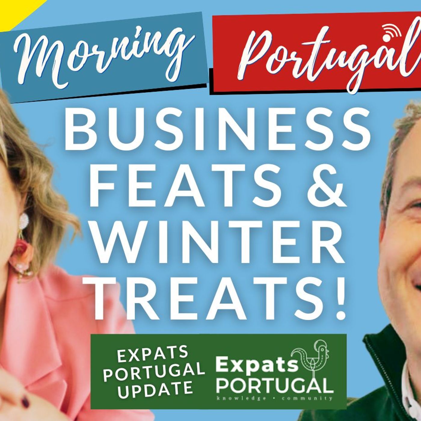 Business Feats & Winter Treats with Nuno & Raquel on Good Morning Portugal!