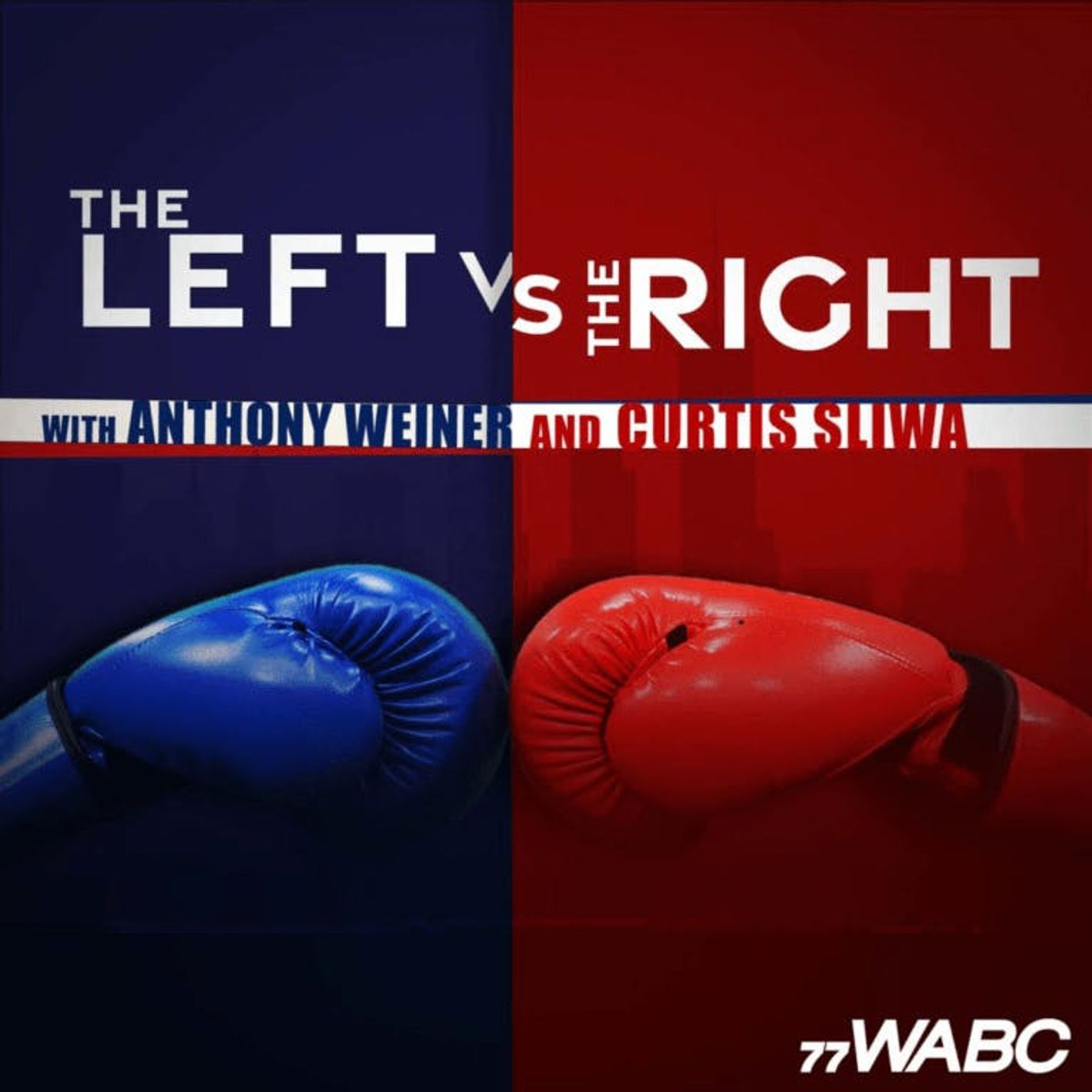 The Left Vs. The Right - Curtis Sliwa & Anthony Weiner | 08-20-2022 episode artwork