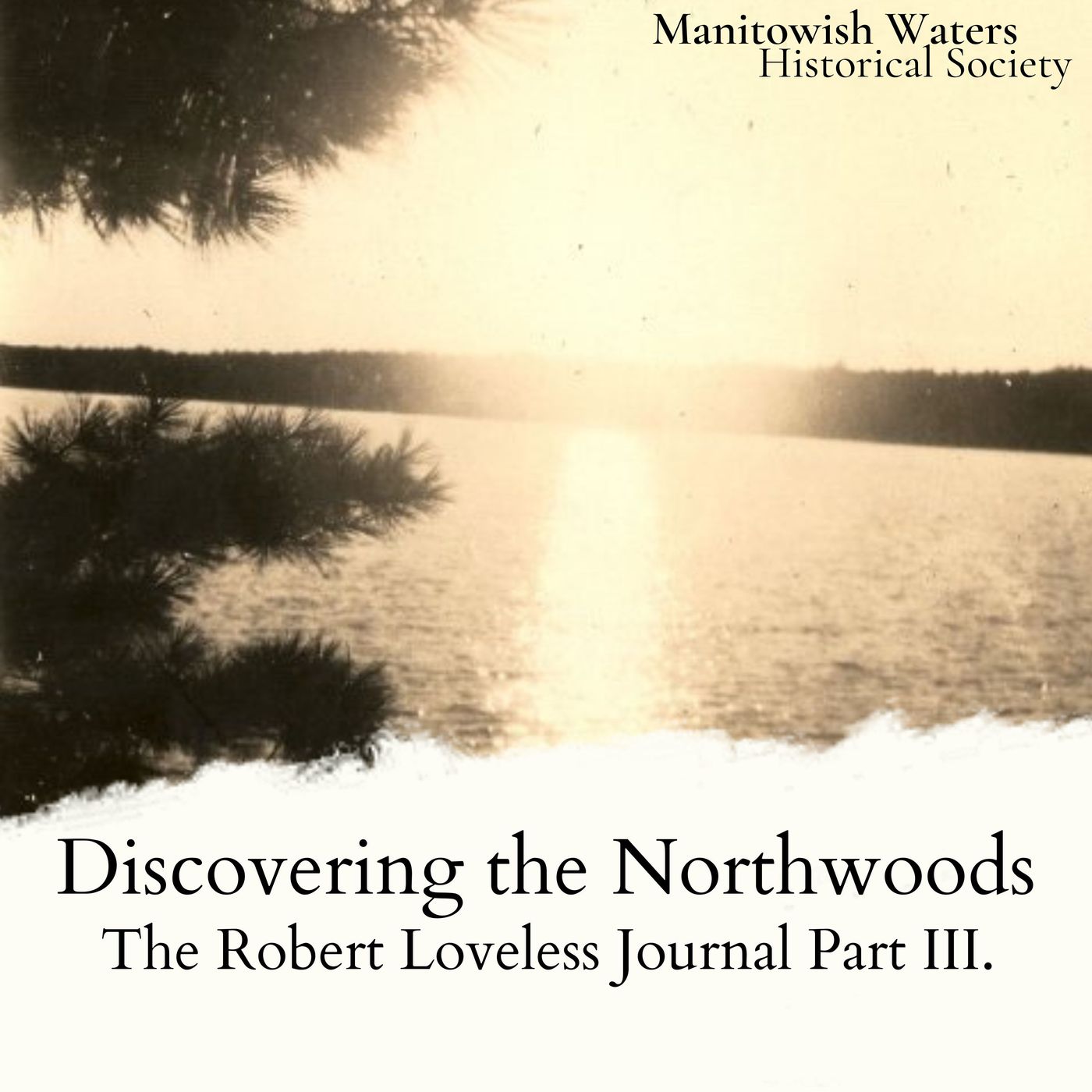 Discovering the Northwoods