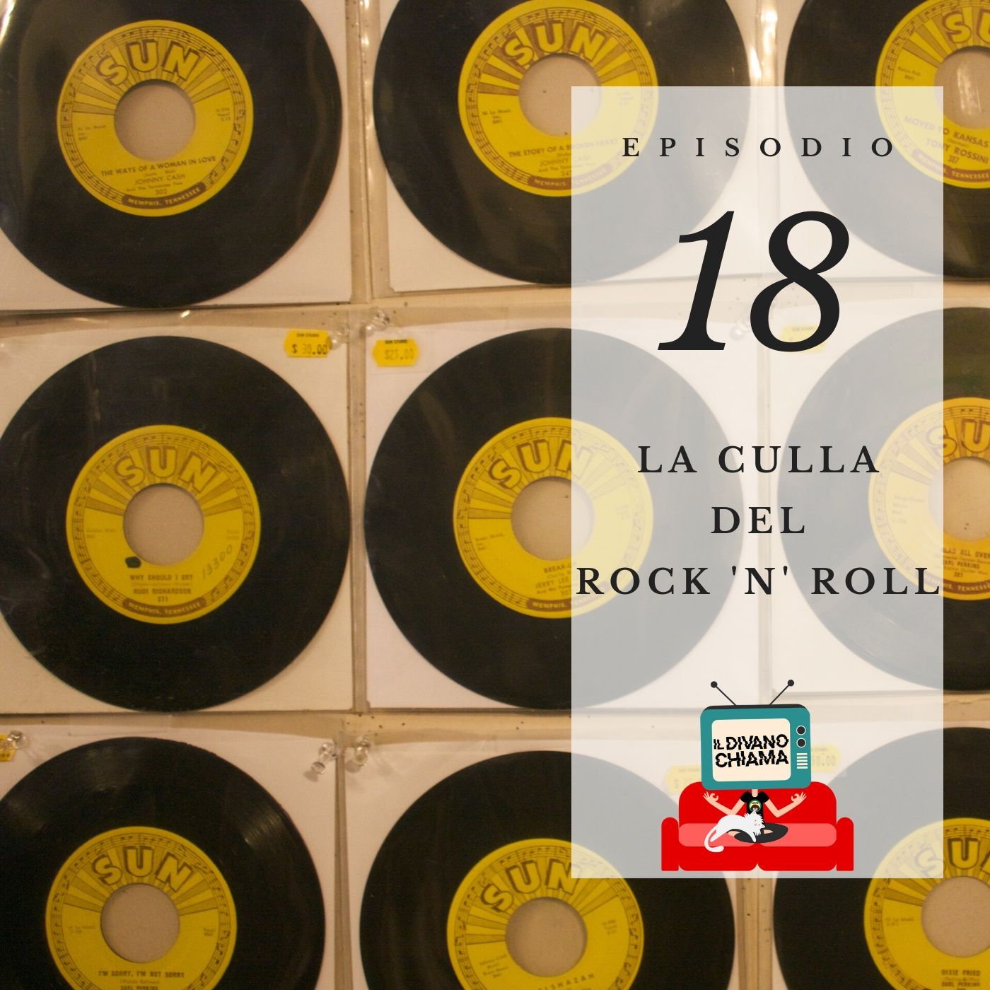 Puntata 18 - La culla del Rock 'n' Roll episode artwork