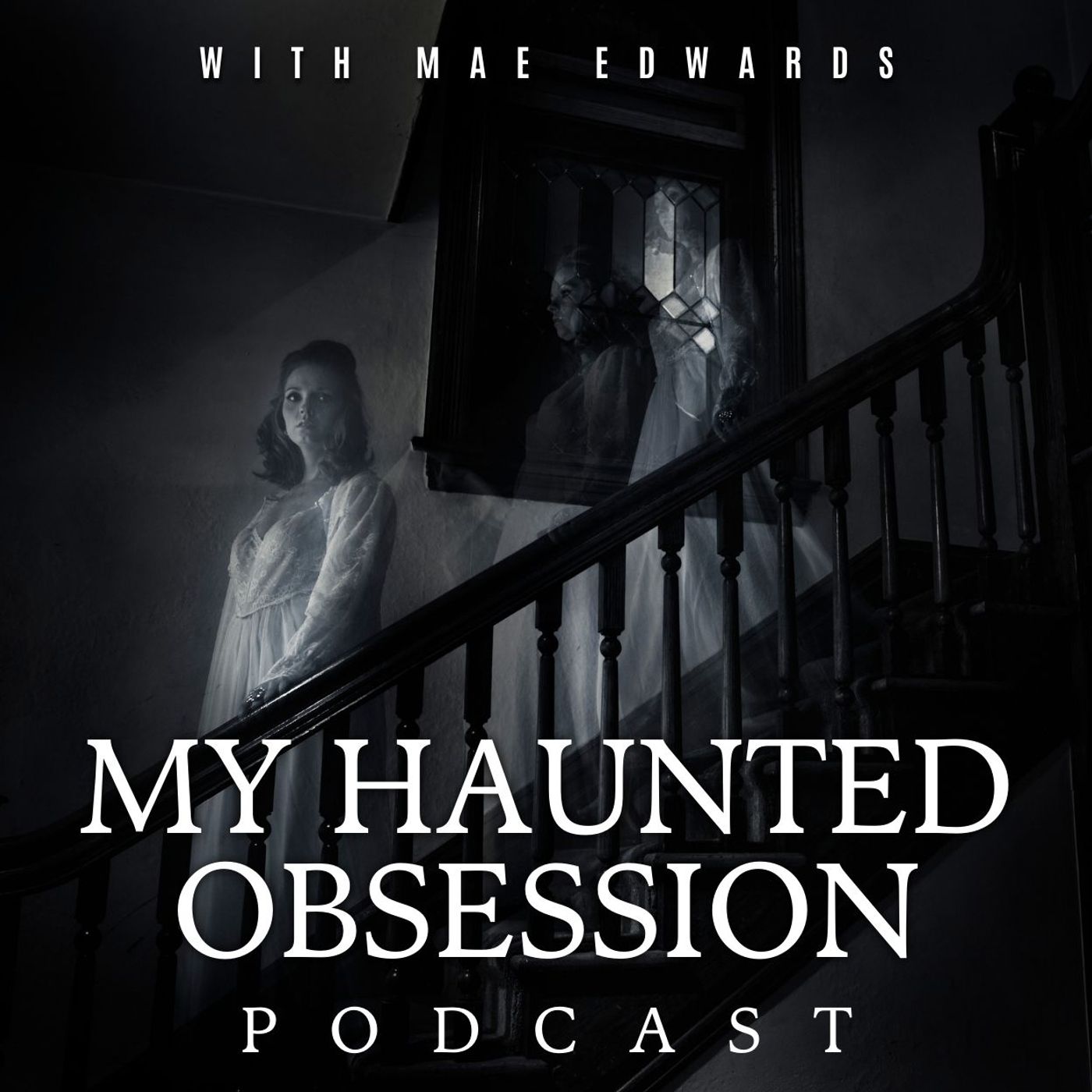 My Haunted Obsession
