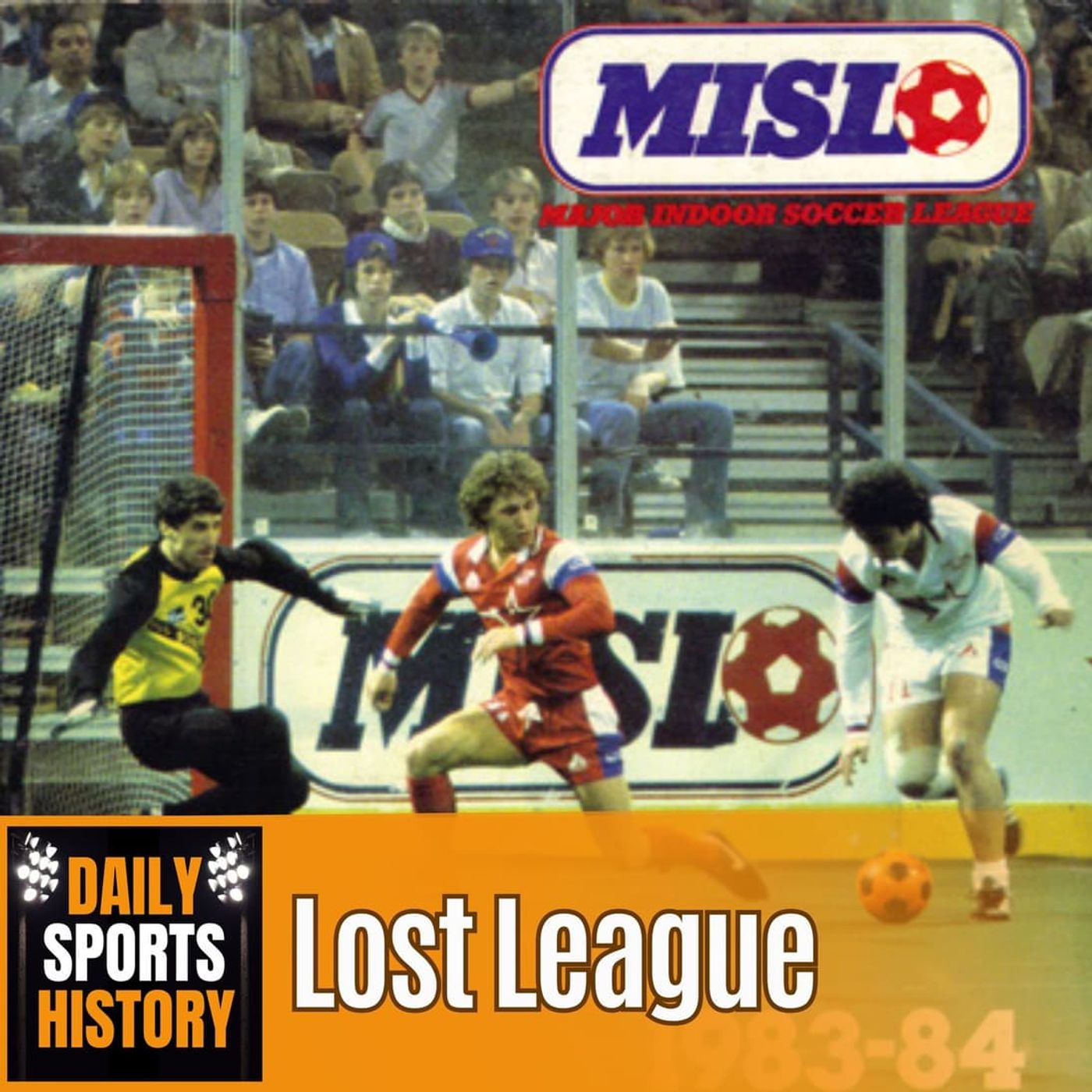 The Day Major League Indoor Soccer Died episode artwork