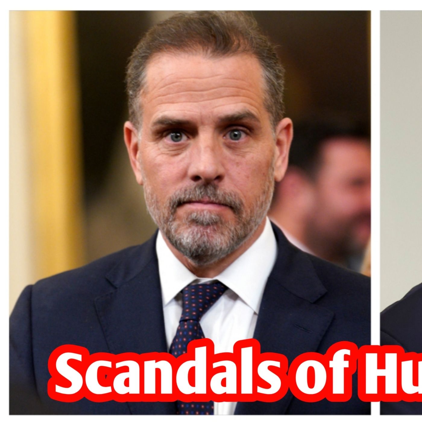 The Many Scandals of Hunter Biden episode artwork