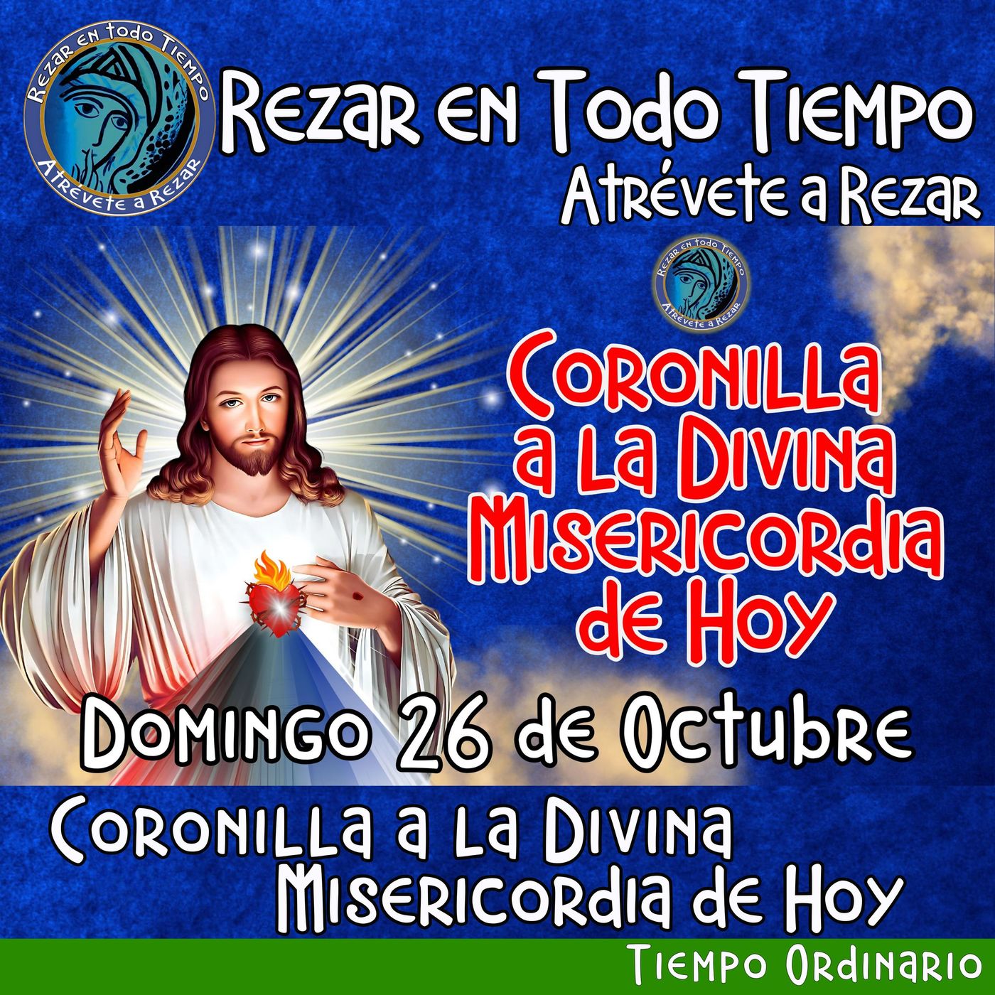 🔴 Coronilla a la Divina Misericordia de Hoy, Domingo 26 de Octubre 2025. 🙏