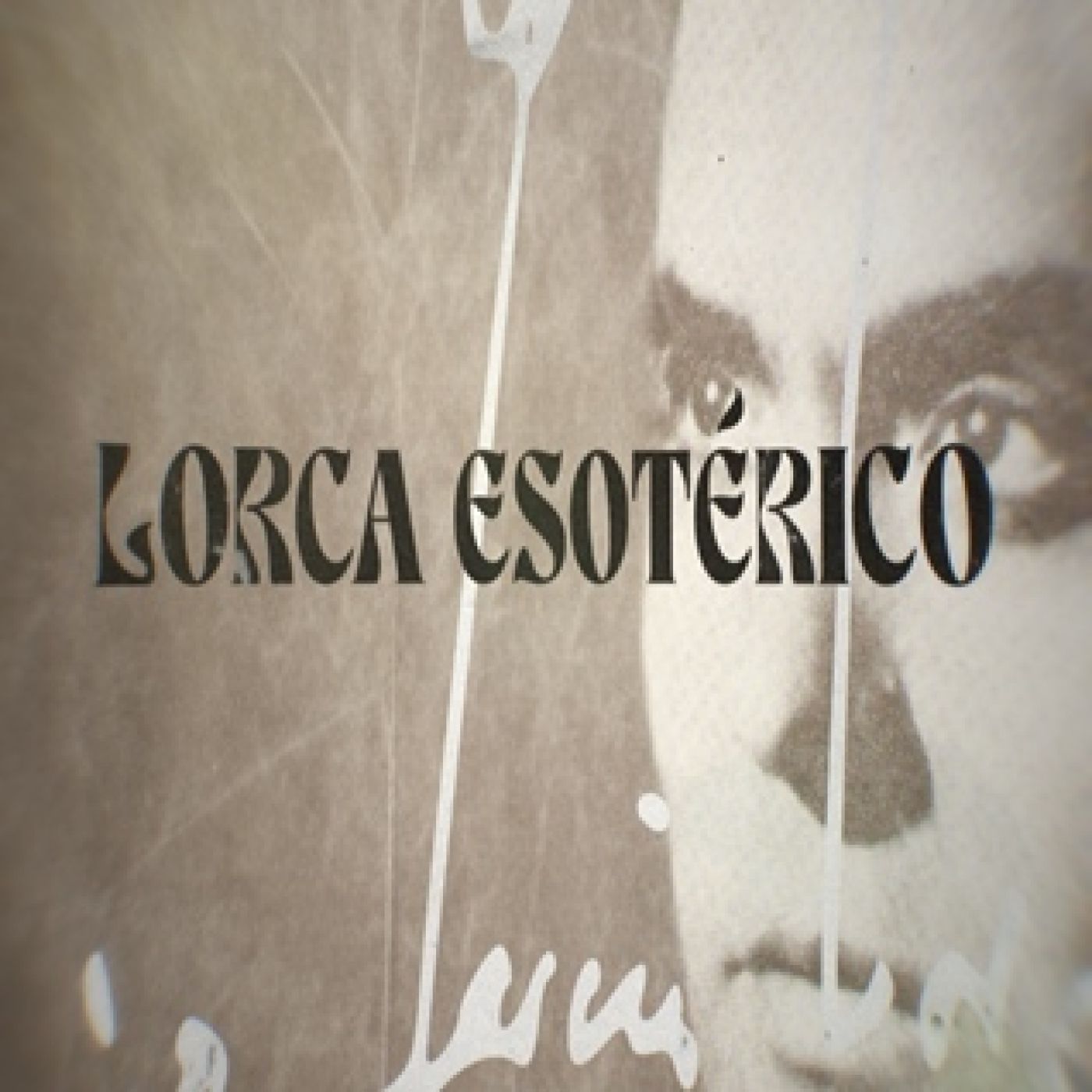 Cuarto Milenio: Lorca esotérico