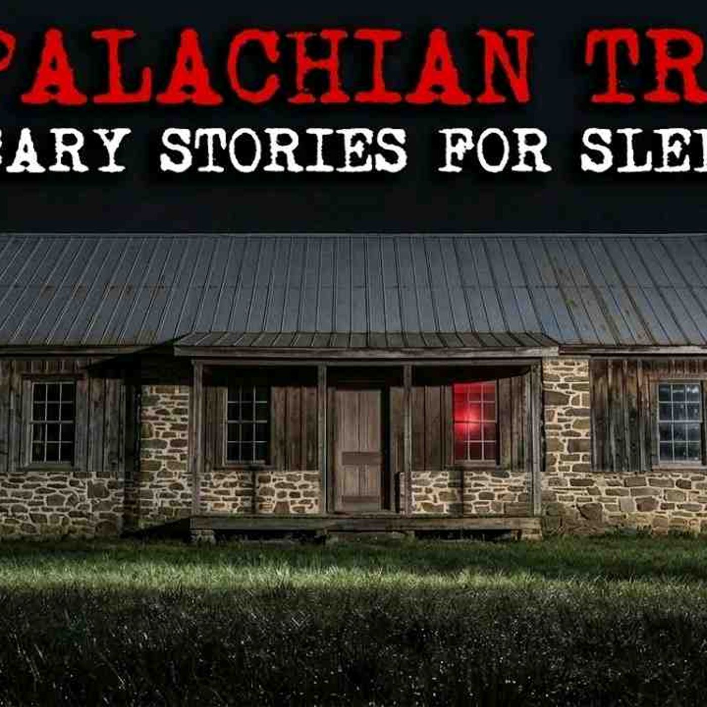 7 Real Appalachian Park Ranger Trail Stories That Will Keep you Up All Night episode artwork