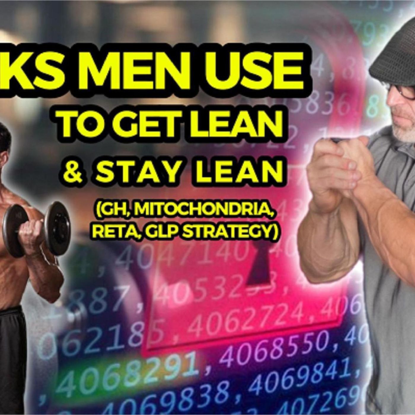 HACKS: Peptides Men Use to Get Lean & Stay Lean (GH, Mitochondria, Reta/GLP Strategy) episode artwork