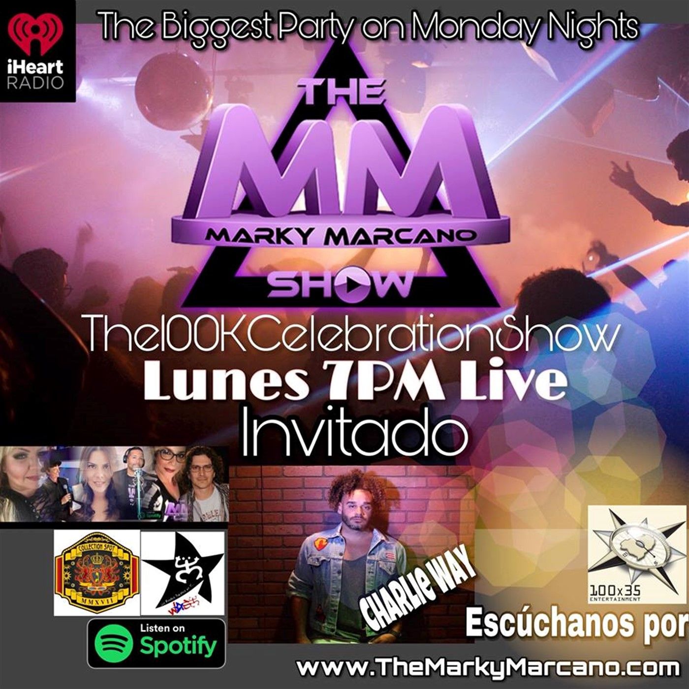 The100KCelebrationShow Invitado Charlee Way episode artwork