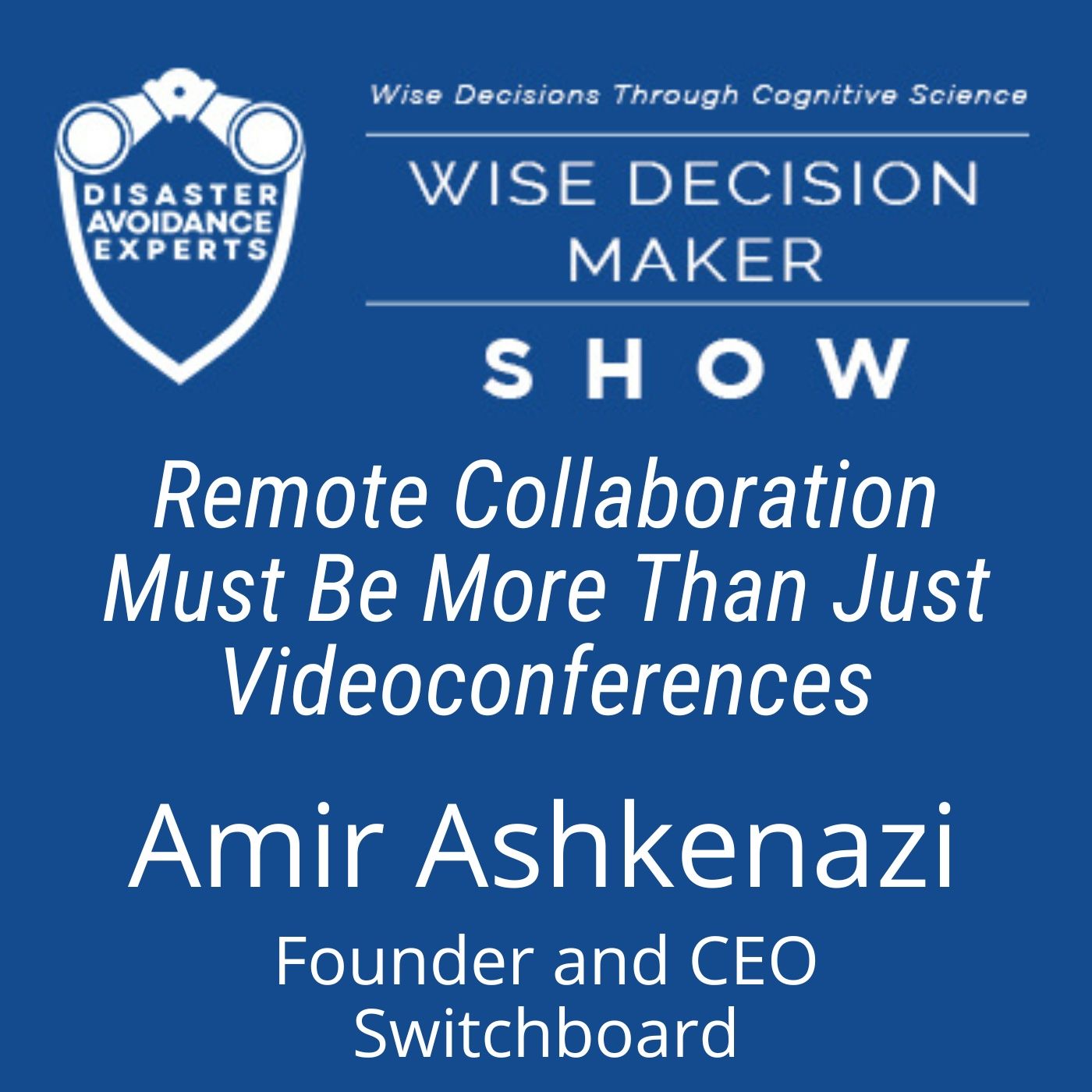 Wise Decision Maker Show