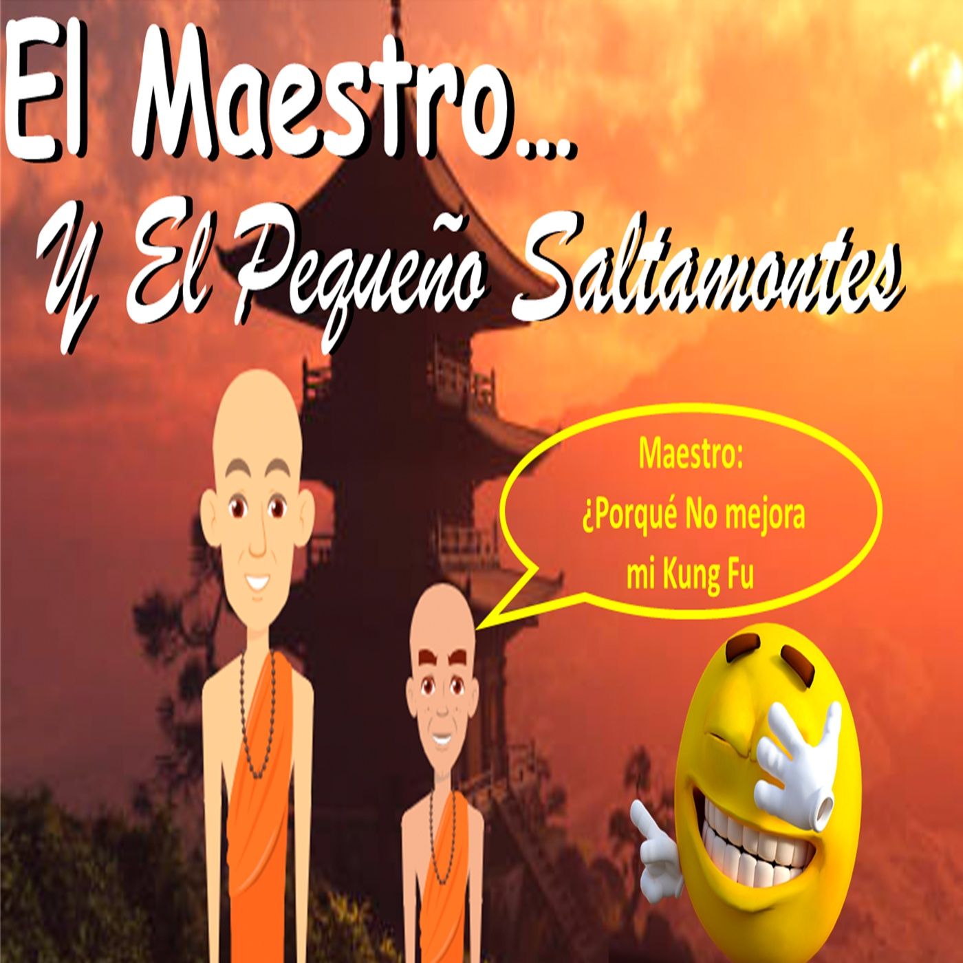 127 El Maestro y el pequeño saltamontes