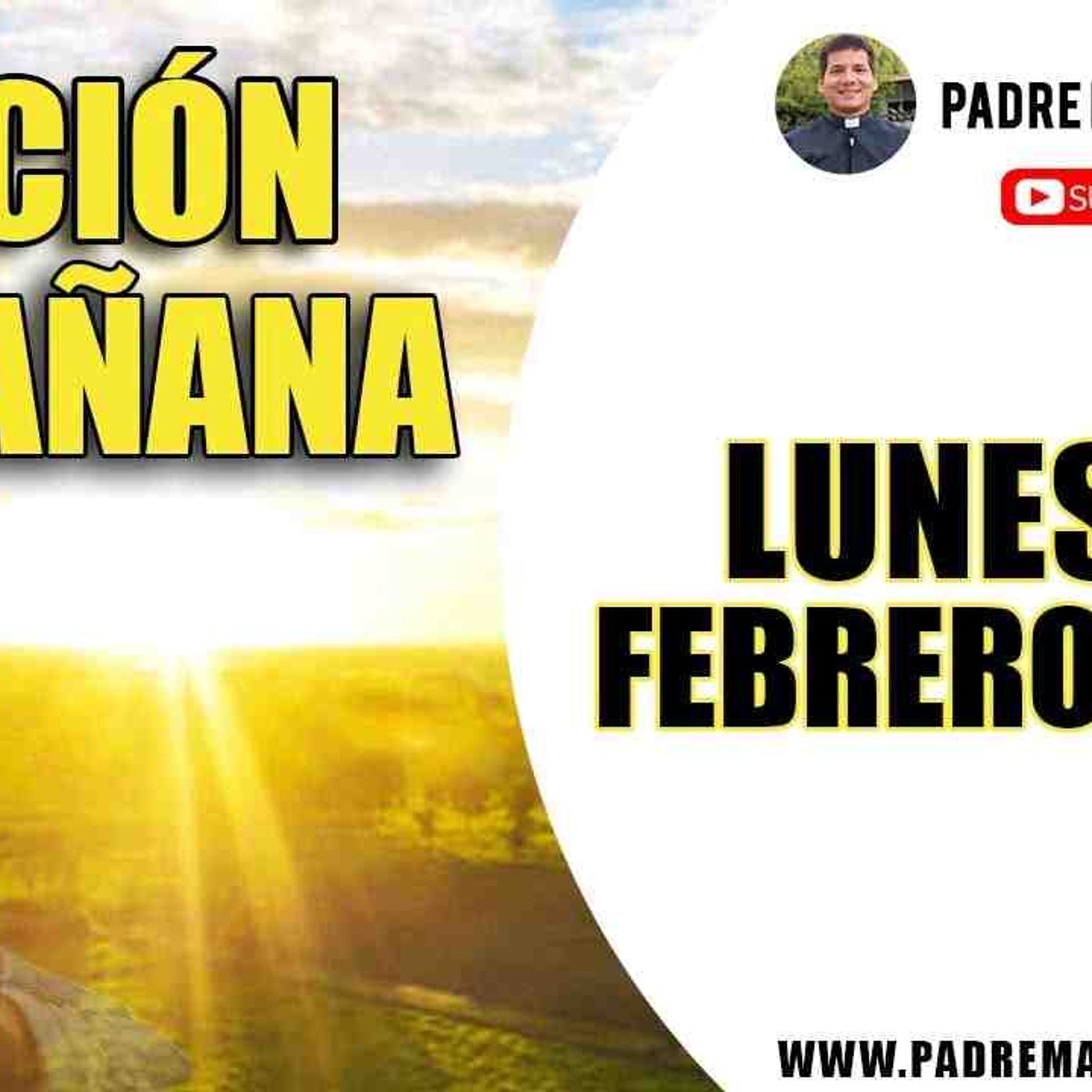 ORACION de la MAÑANA ☀️ Catolica 🙏 Lunes 10 de Febrero 2020 _ Salmo 131(MP3_160K) episode artwork
