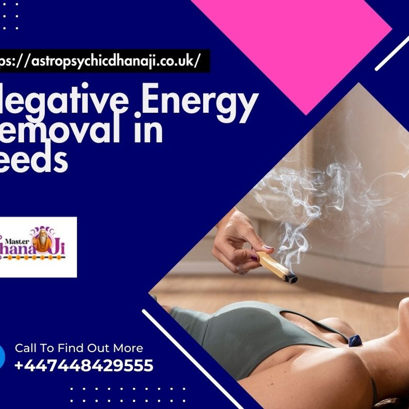 Powerful Negative Energy Removal in Leeds by Master Dhanaji episode artwork