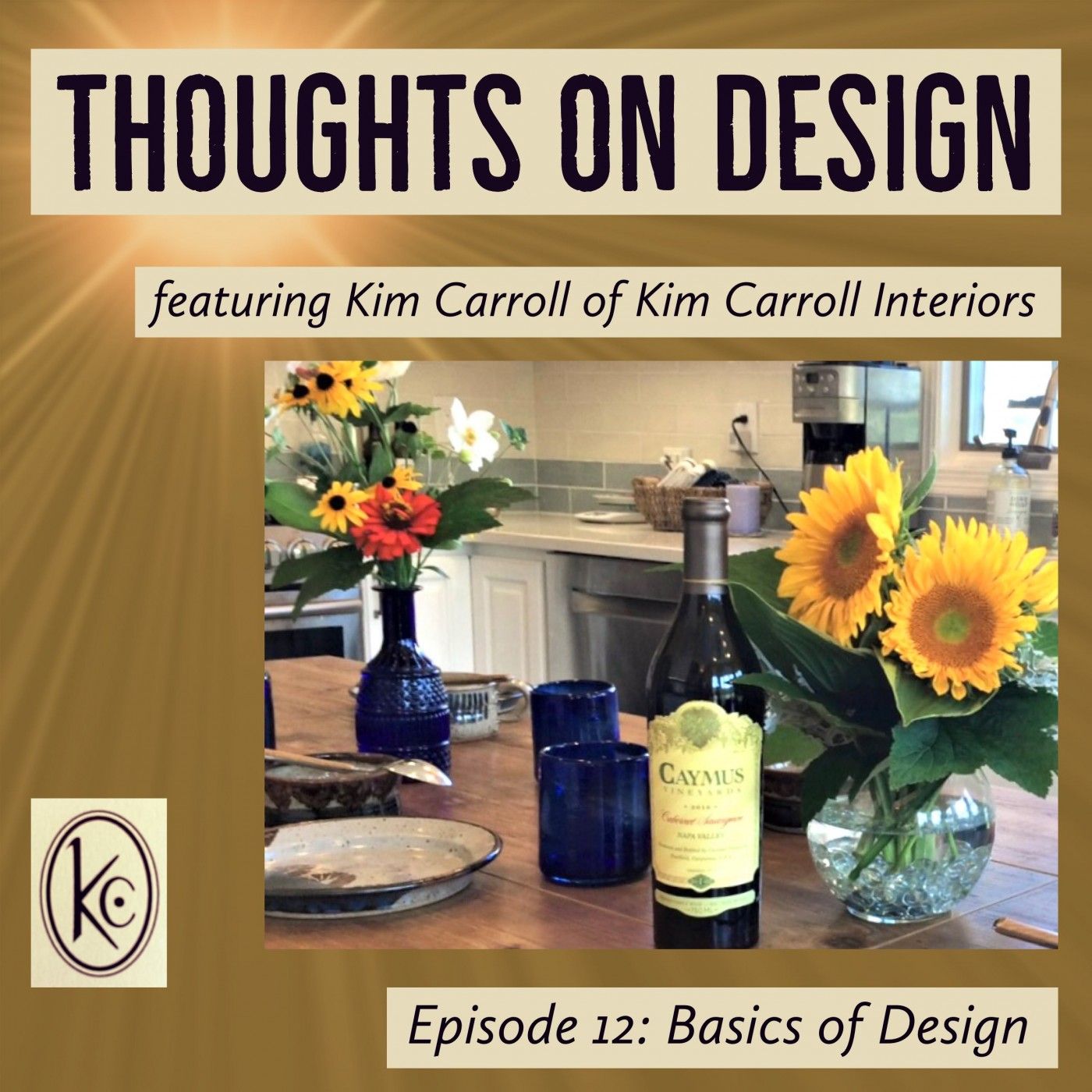 Thoughts on Design - featuring Kim Carroll Interiors