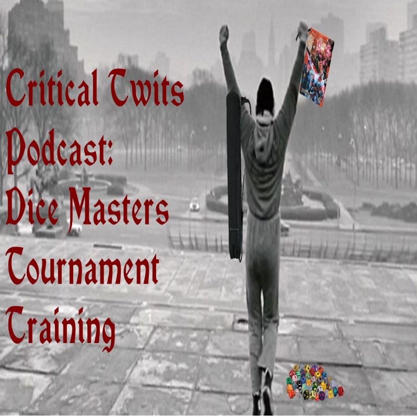 Ep 28: Dice Masters Tournament Training