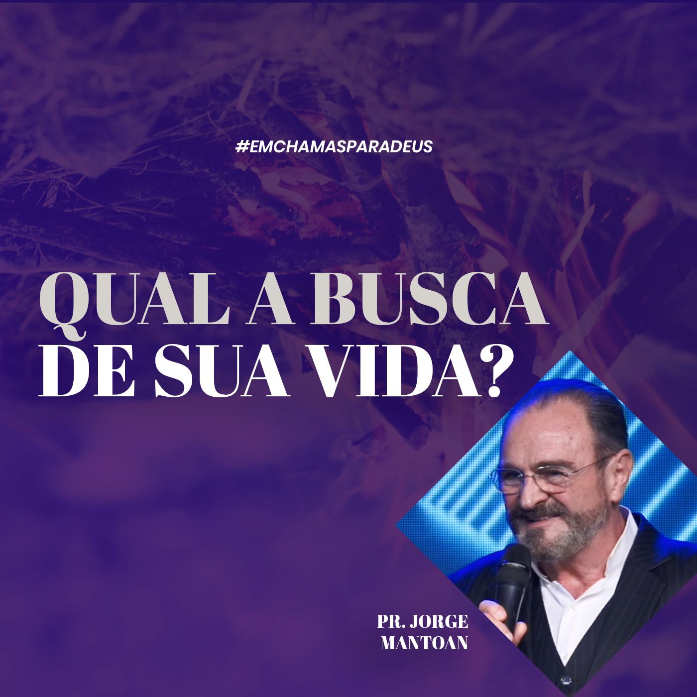 Qual a busca de sua vida? // pr. Jorge Mantoan episode artwork
