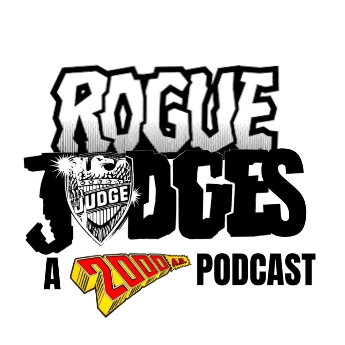 Rogue Judges - A 2000AD Fan Podcast
