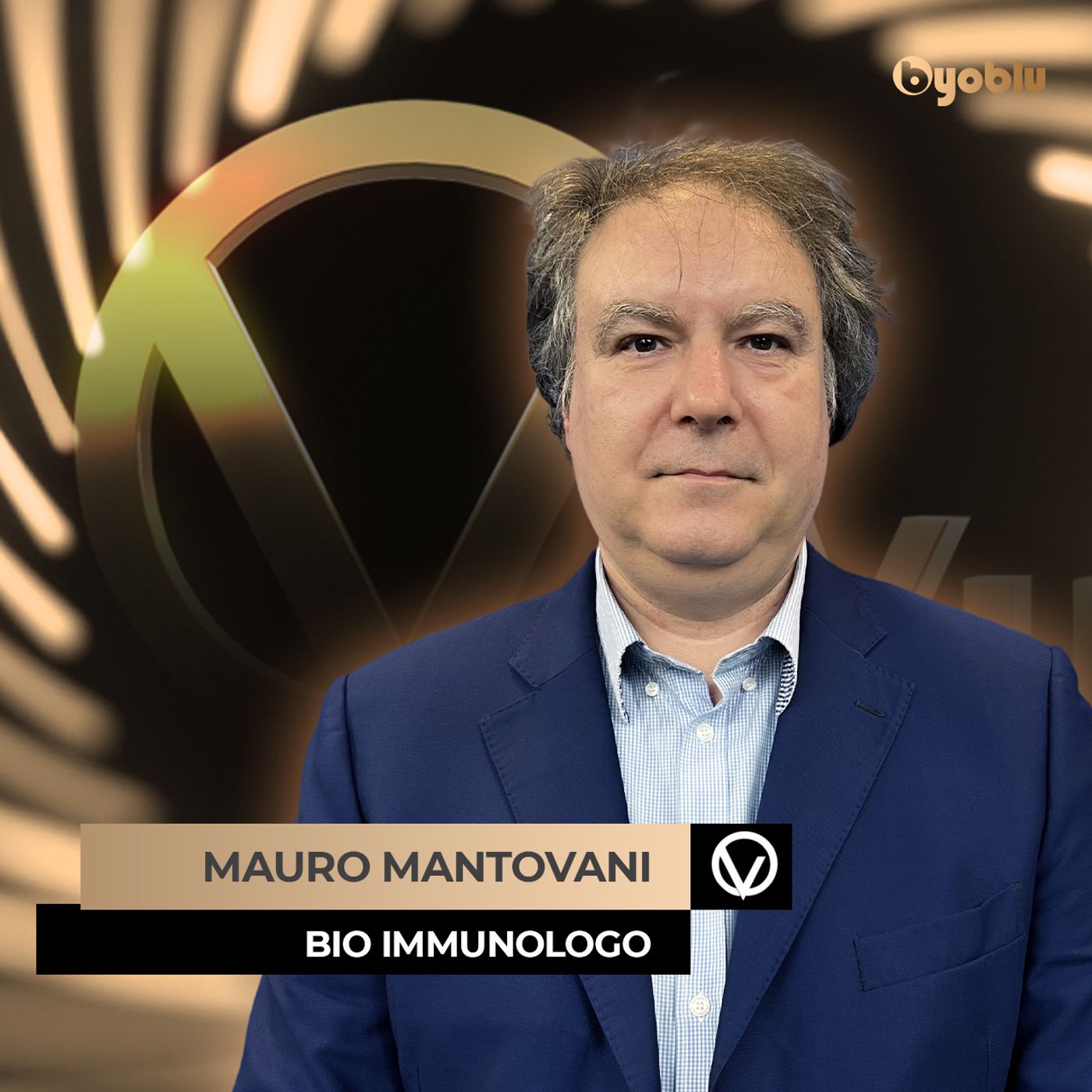 I NEMICI DEL NOSTRO SISTEMA IMMUNITARIO. MAURO MANTOVANI episode artwork