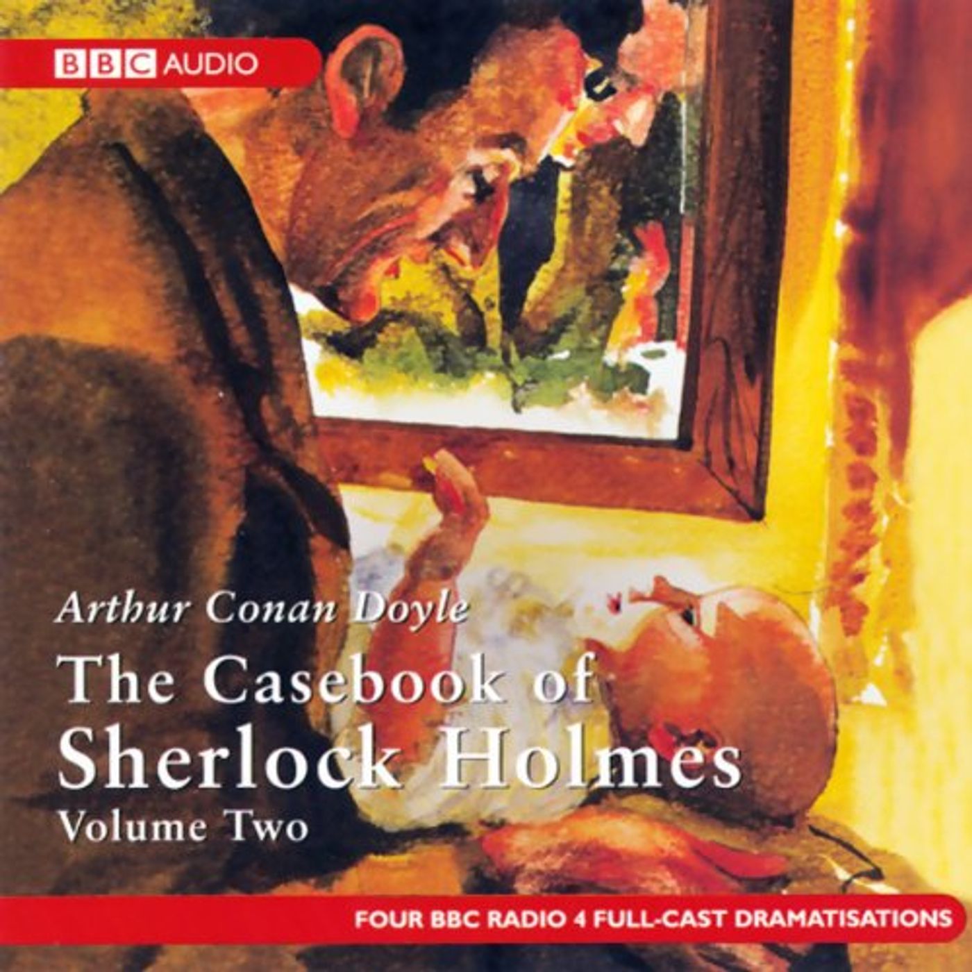 The Casebook of Sherlock Holmes Audiobook by Arthur Conan Doyle episode artwork