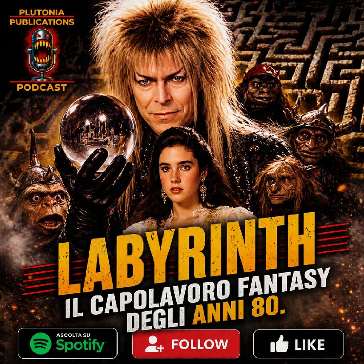 Puntata 287: Labyrinth, 40 anni di magia episode artwork