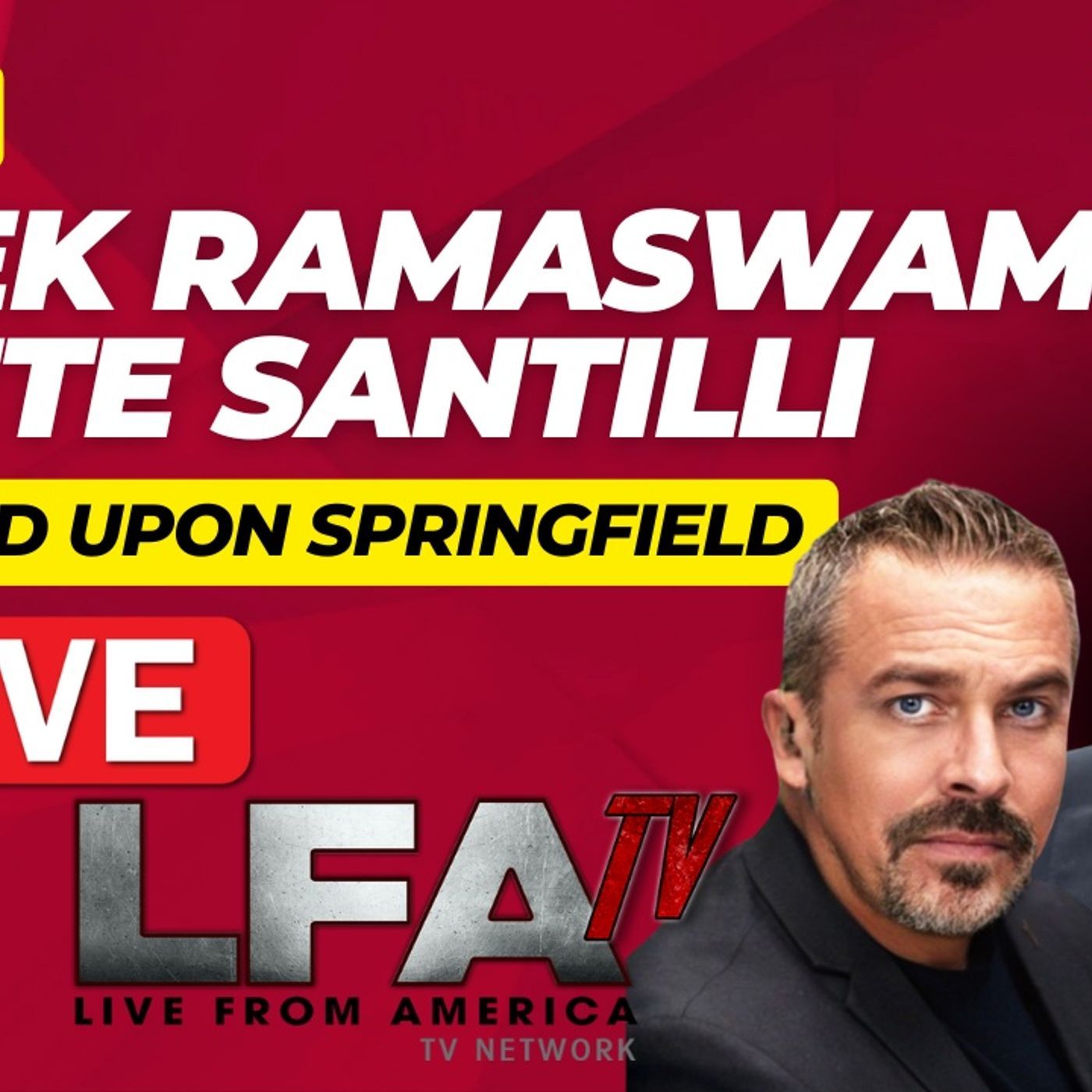VIVEK RAMASWAMY & PETE SANTILLI DESCEND UPON SPRINGFIELD [The Pete Santilli Show #4232-8AM] episode artwork
