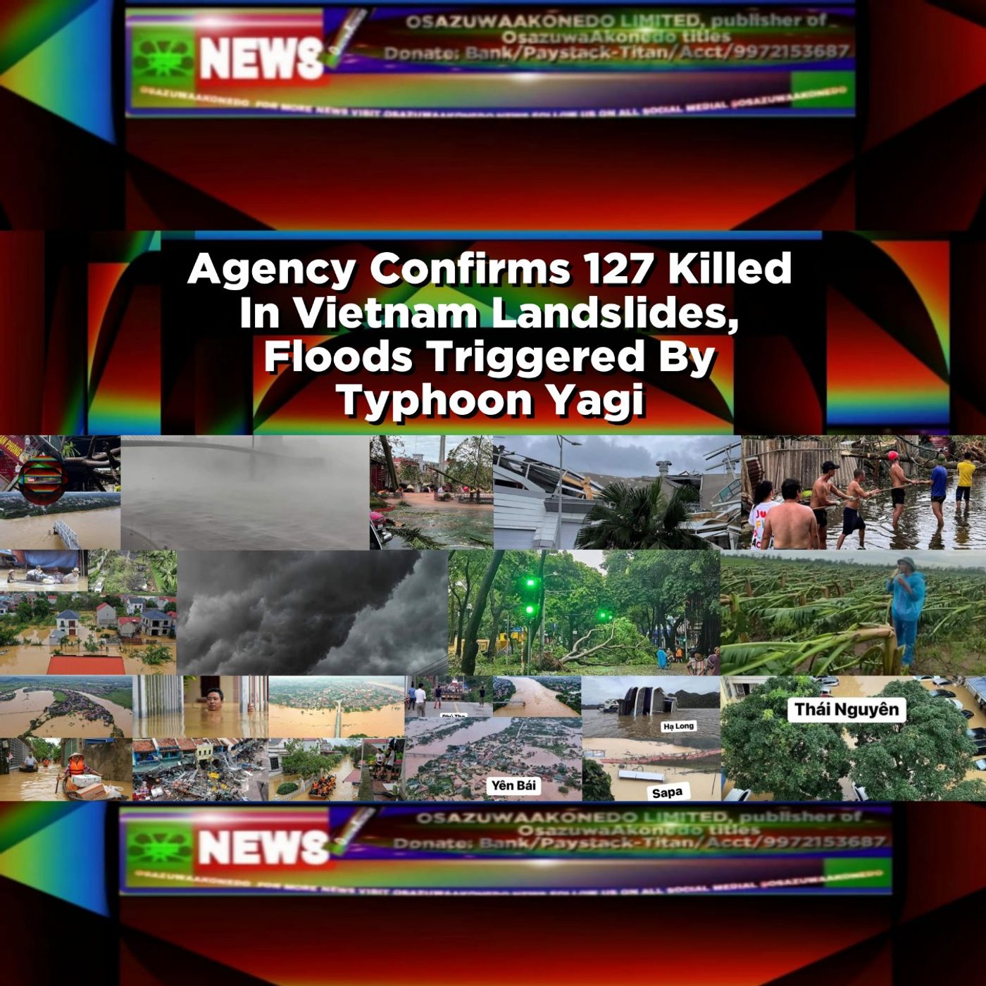 Agency Confirms 127 Killed In Vietnam Landslides, Floods Triggered By Typhoon Yagi ~ OsazuwaAkonedo episode artwork