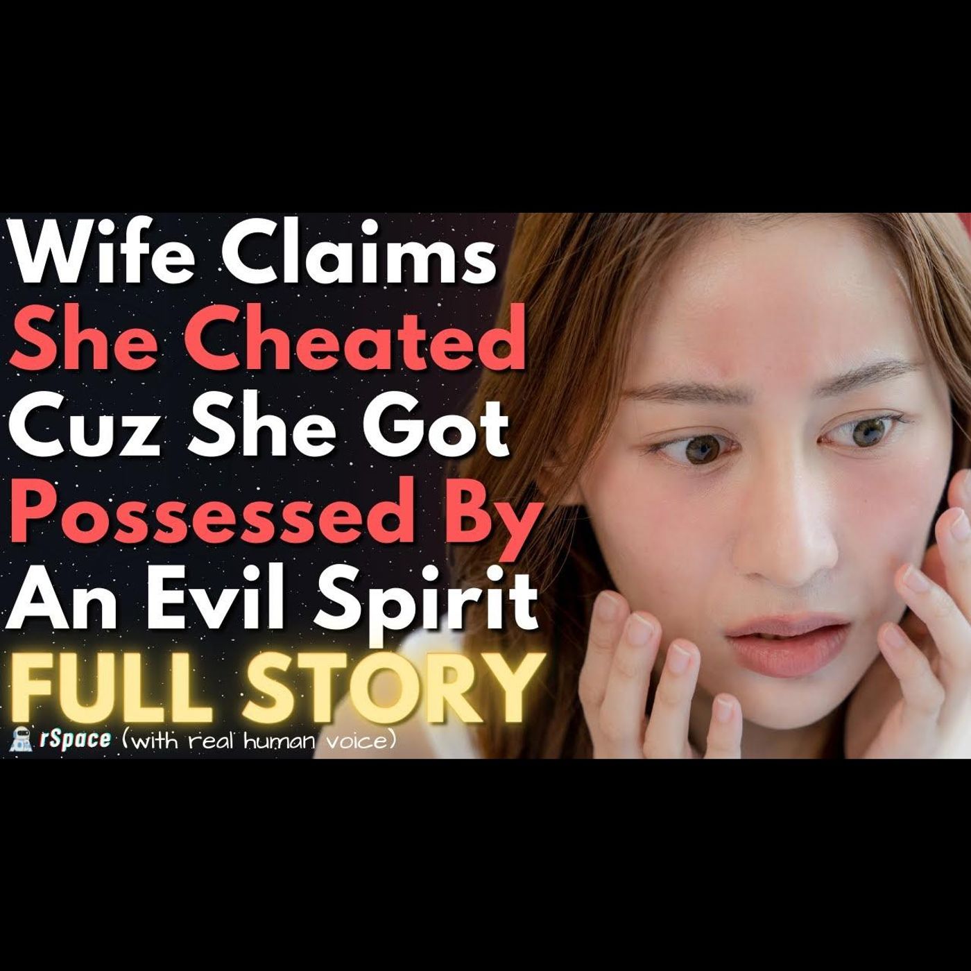 Wife Claims She Cheated Because An Evil Spirit Possessed Her... SO I DID THIS episode artwork