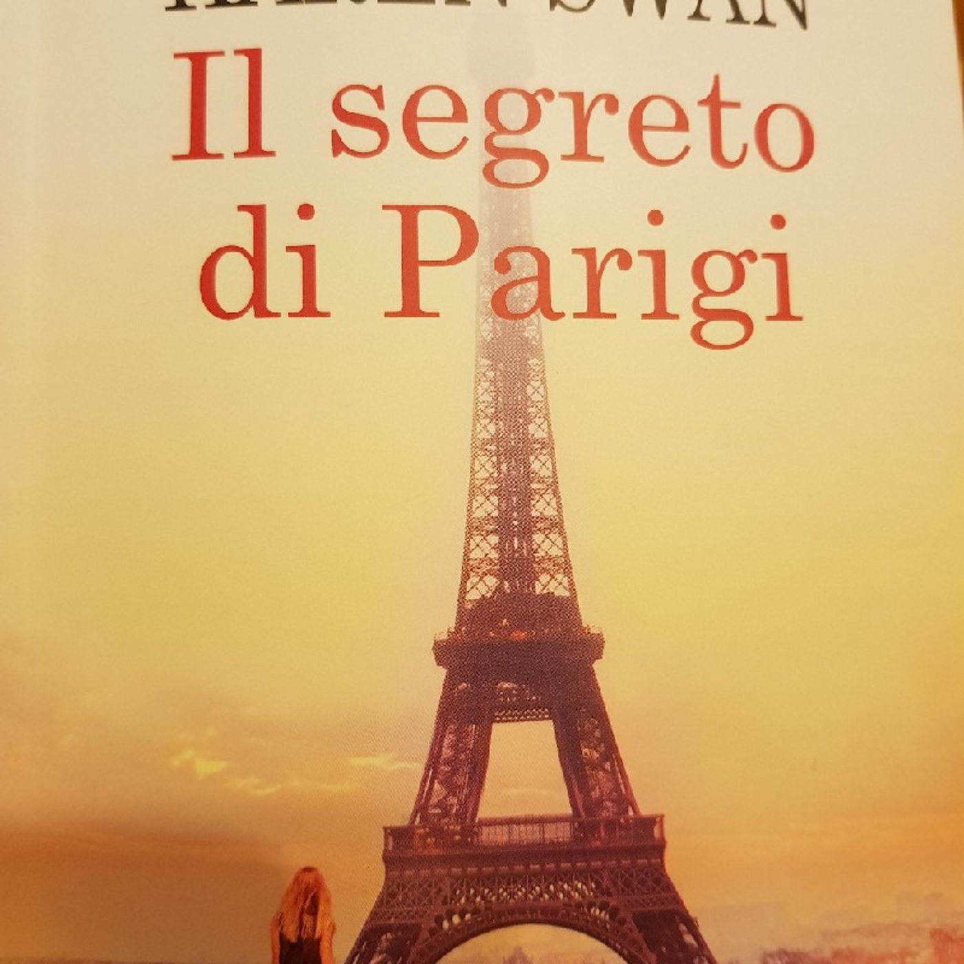 Karen Swan : Il Segreto di Parigi