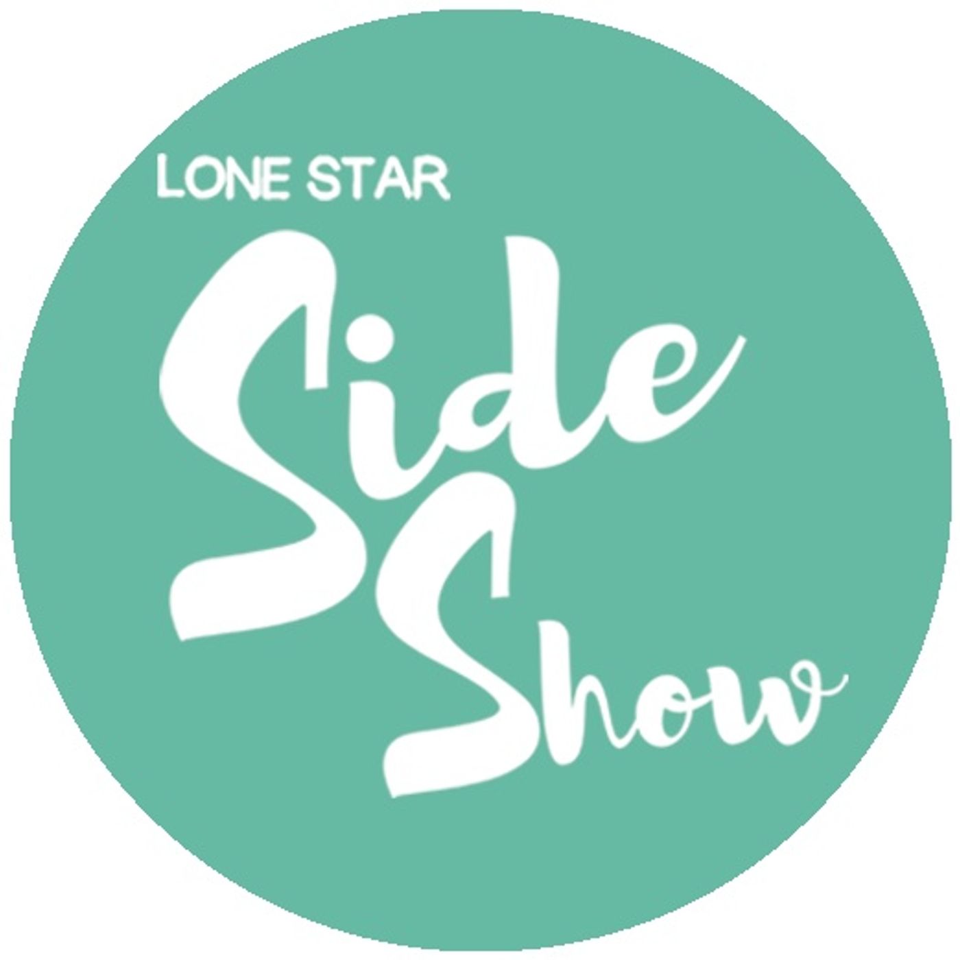 Lone Star SideShow's show