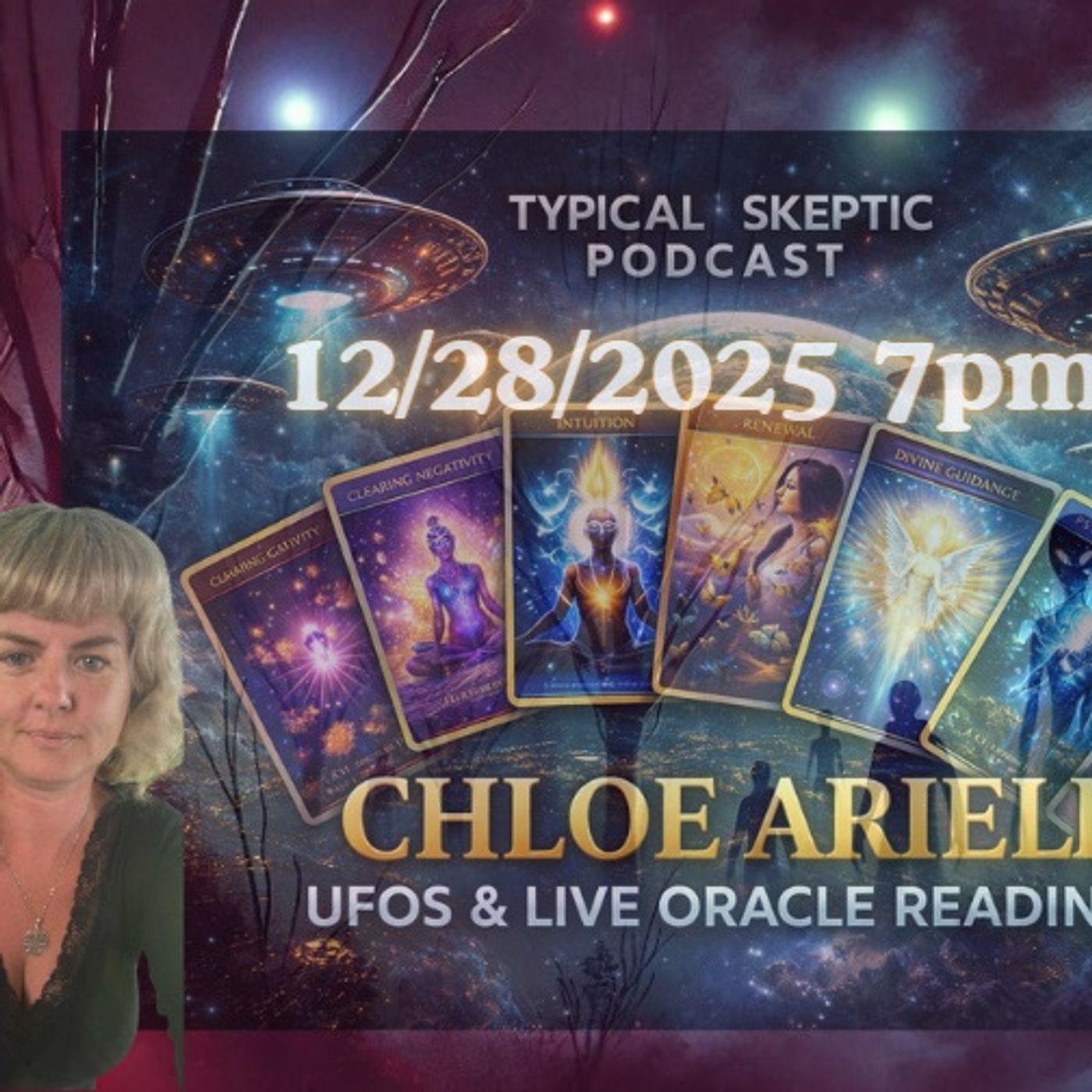 Live Oracle Readings & Multidimensional Healing: Chloe Ariell - Typical Skeptic Podcast #2377