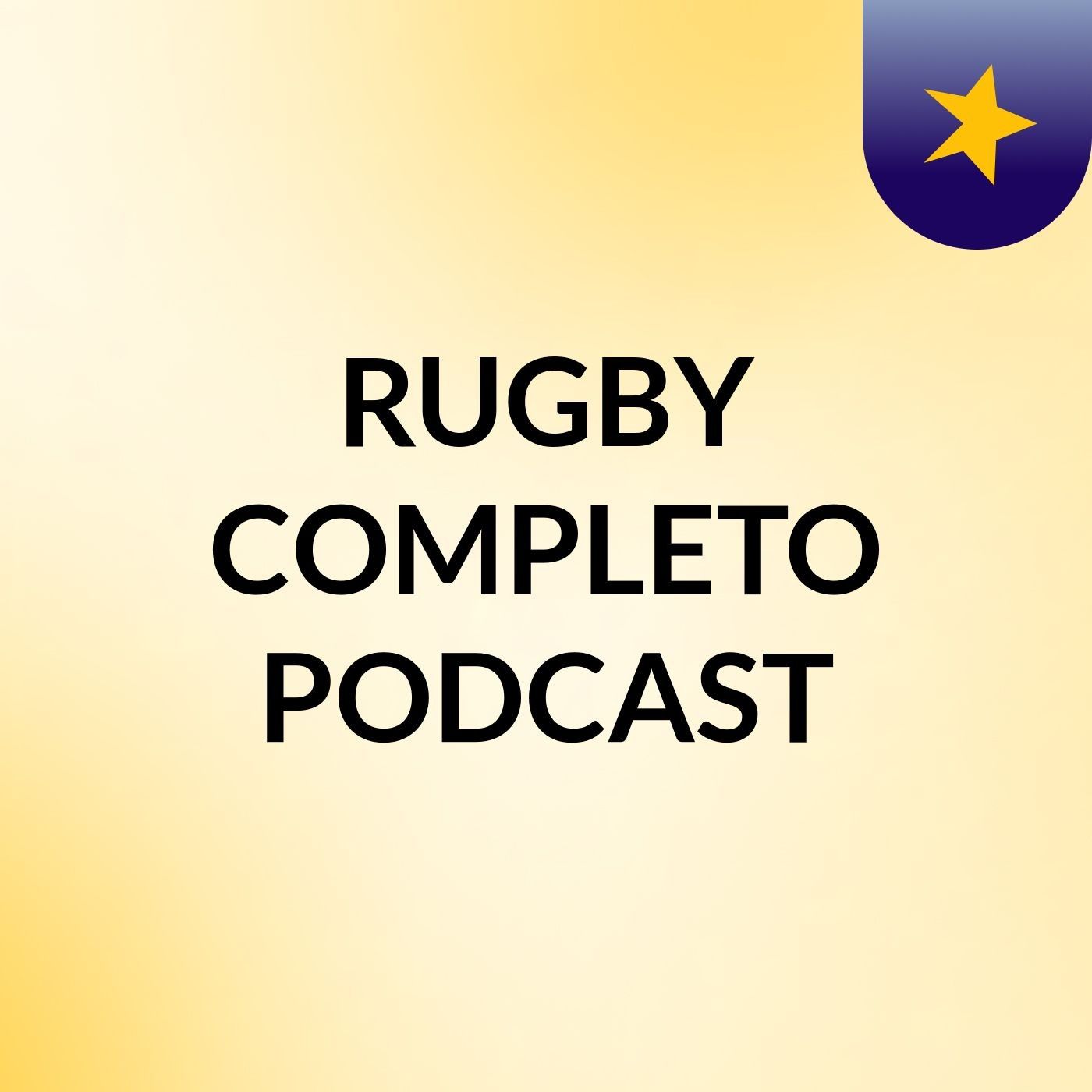 RUGBY COMPLETO PODCAST