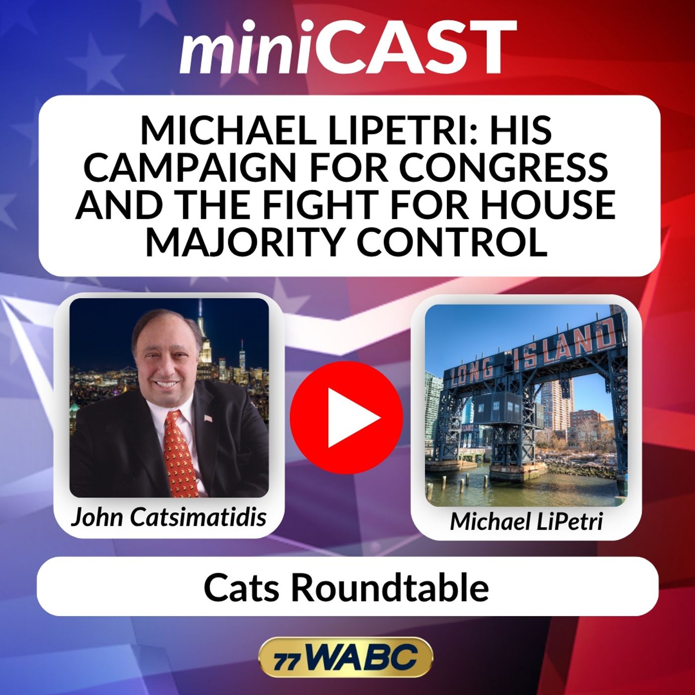 Michael LiPetri: His Campaign for Congress and the Fight for House Majority Control