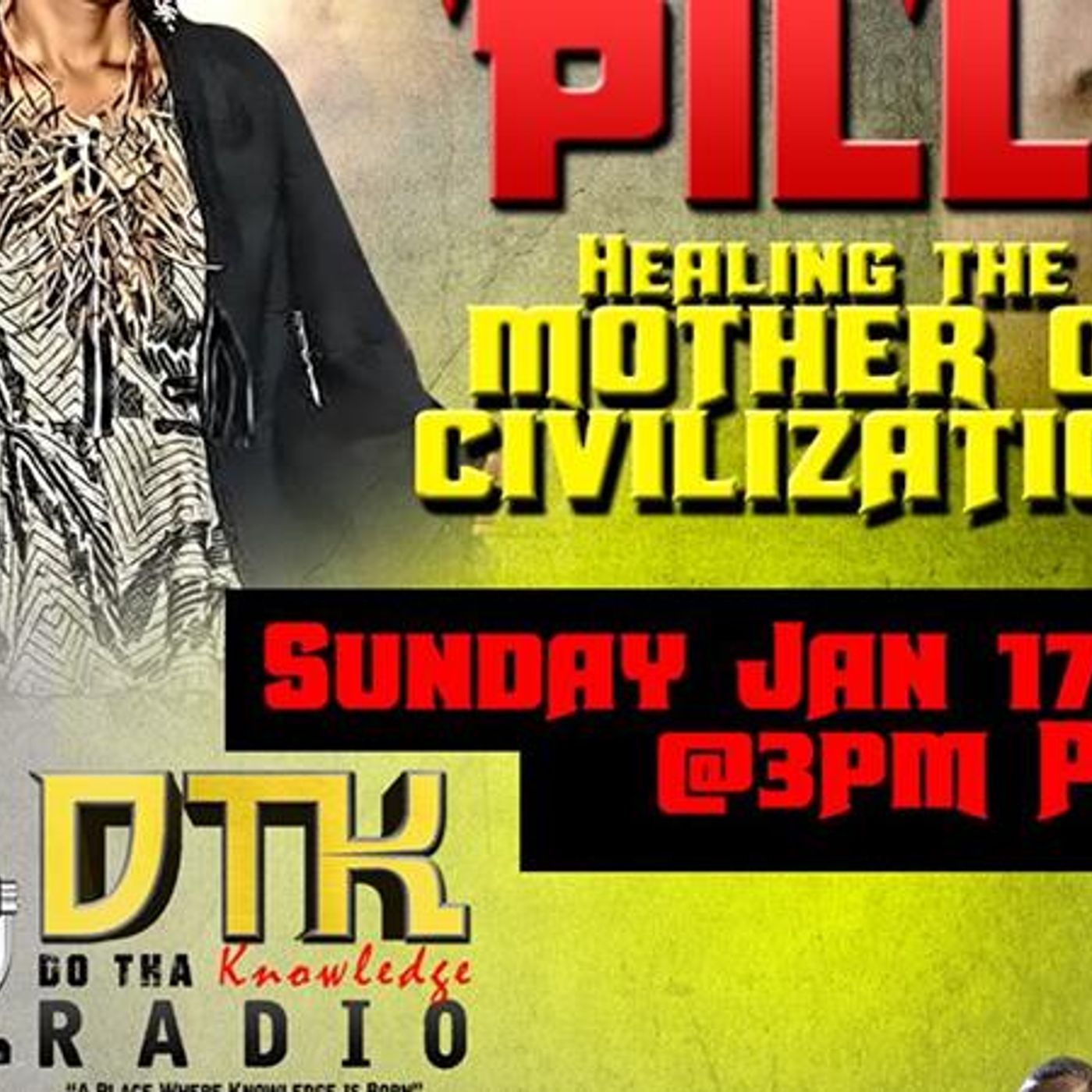Revolutionary SUN day  Episode 47 Mama Pill Healing the Mother of Civilization episode artwork