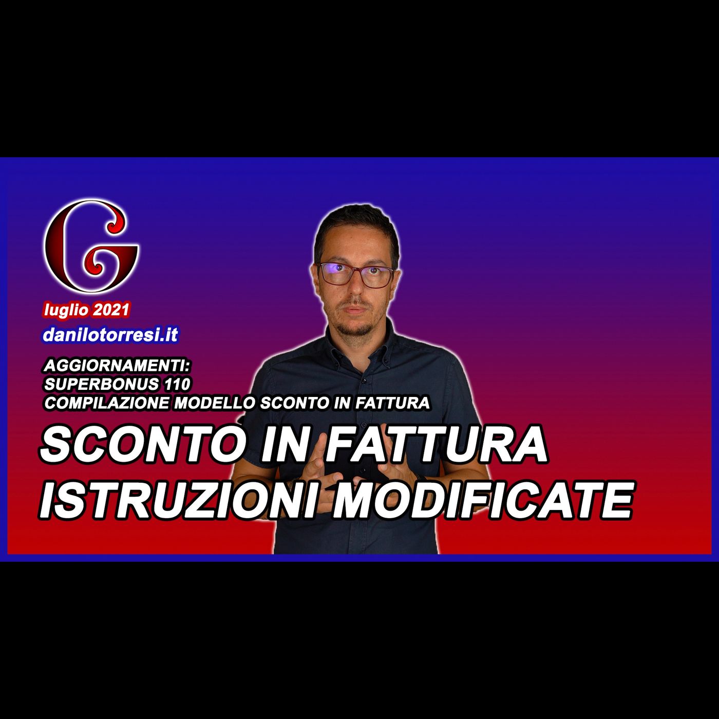 SUPERBONUS 110 Sconto in Fattura le nuove istruzioni per la comunicazione all’Agenzia delle Entrate episode artwork