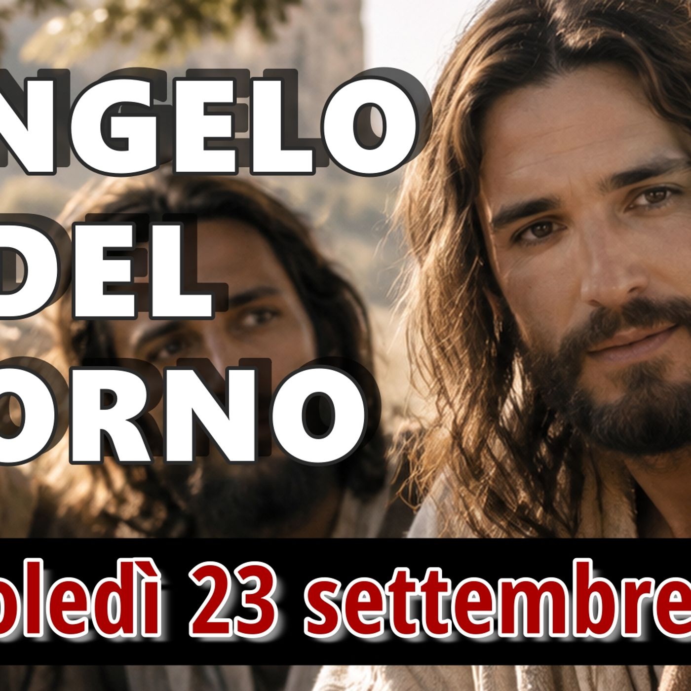 VANGELO DEL GIORNO MERCOLEDI 23 SETTEMBRE 2026 ❤️ Annunciare il regno di Dio episode artwork