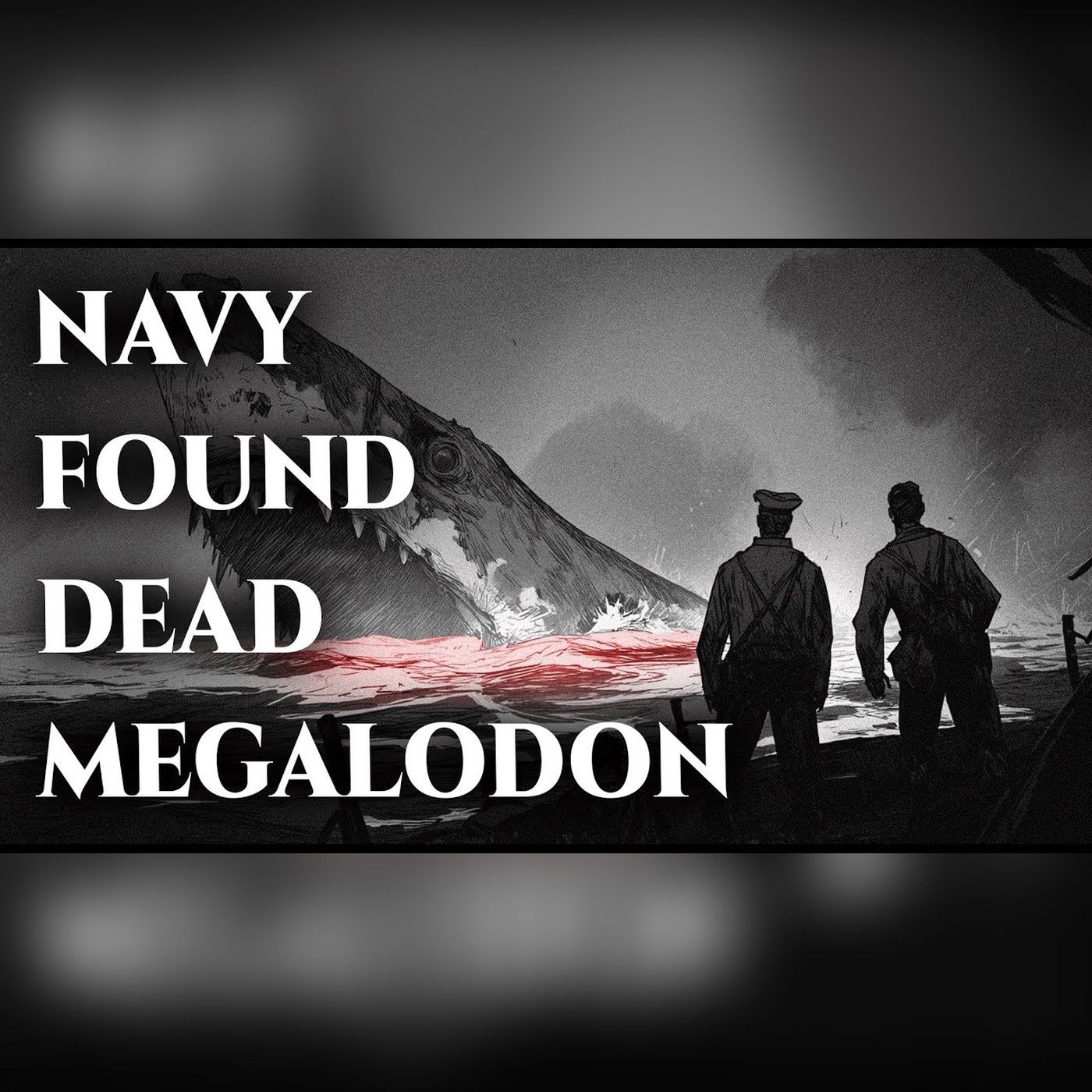 What Killed the Giant Megalodon the Navy Found in the Atlantic? episode artwork