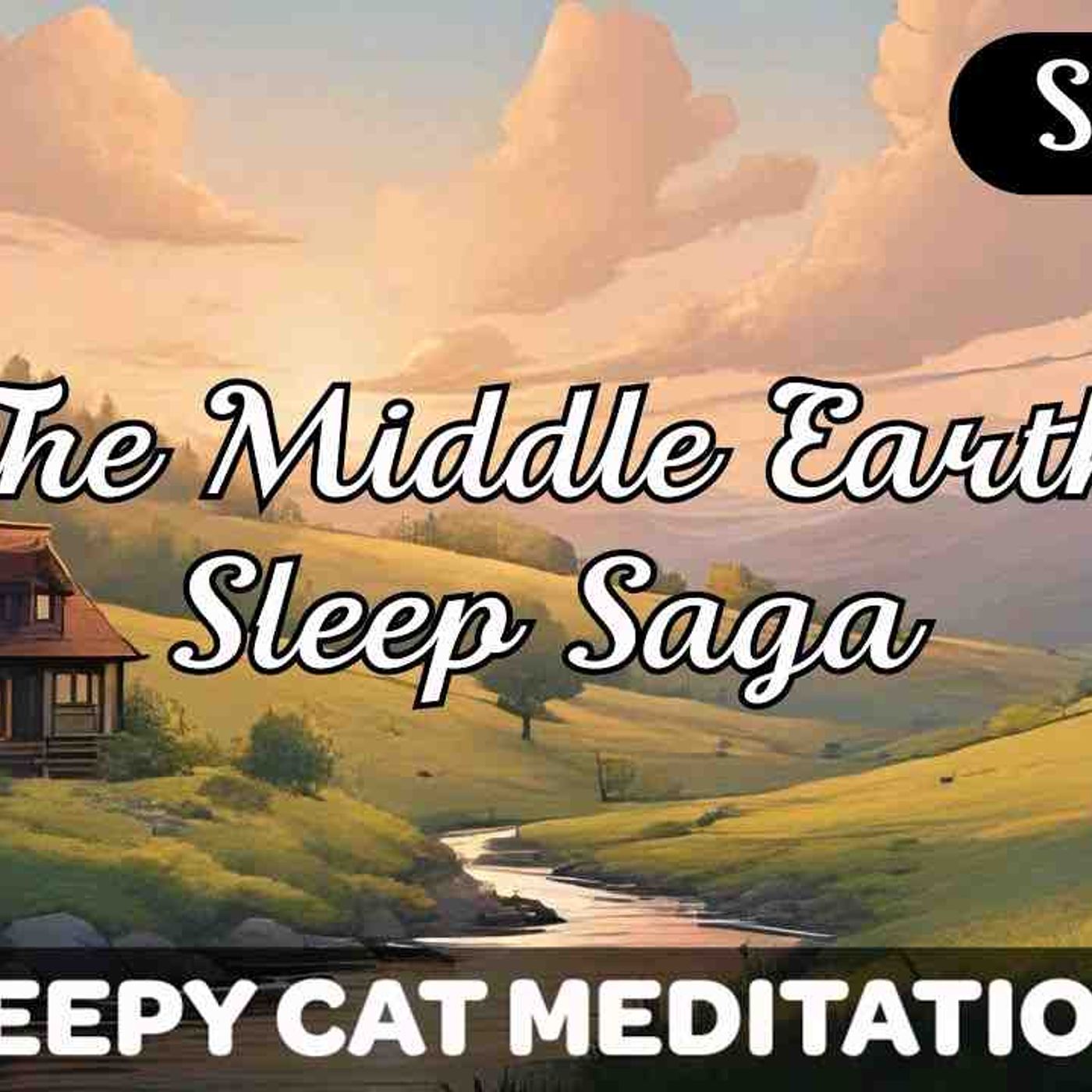 _A Journey Home With The Ranger_ - The Middle Earth Sleep Saga (Season 2 Episode 1) _NEW_
