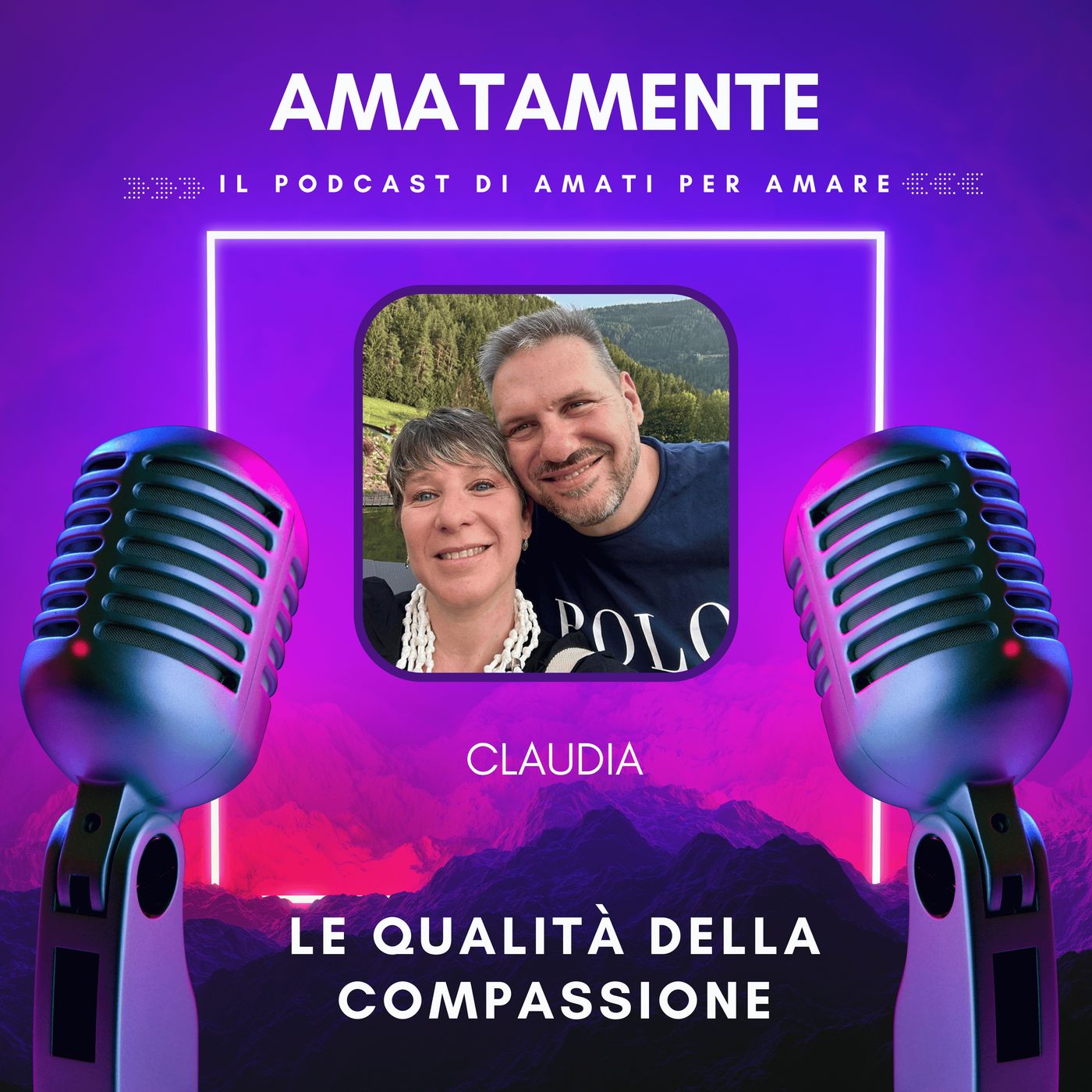 AmataMente il podcast di Amati per Amare