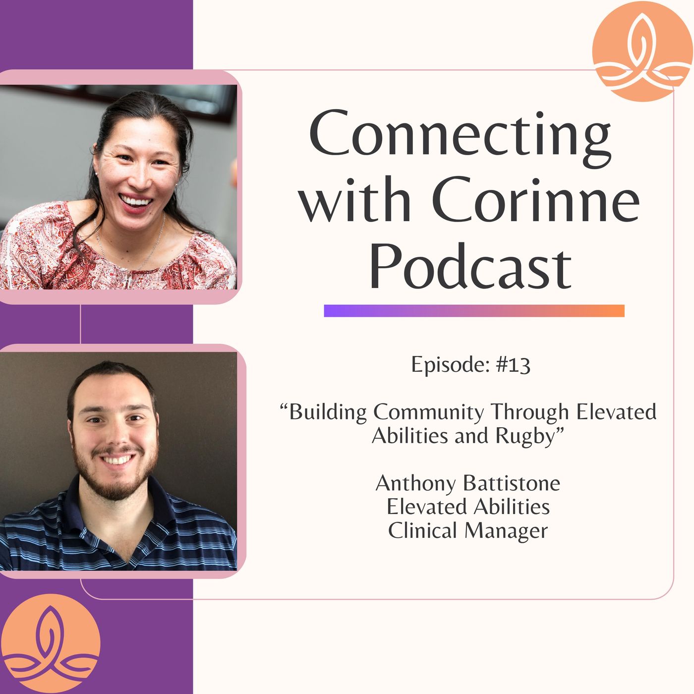 Episode #13 – Building Community Through Elevated Abilities and Rugby with Anthony Battistone