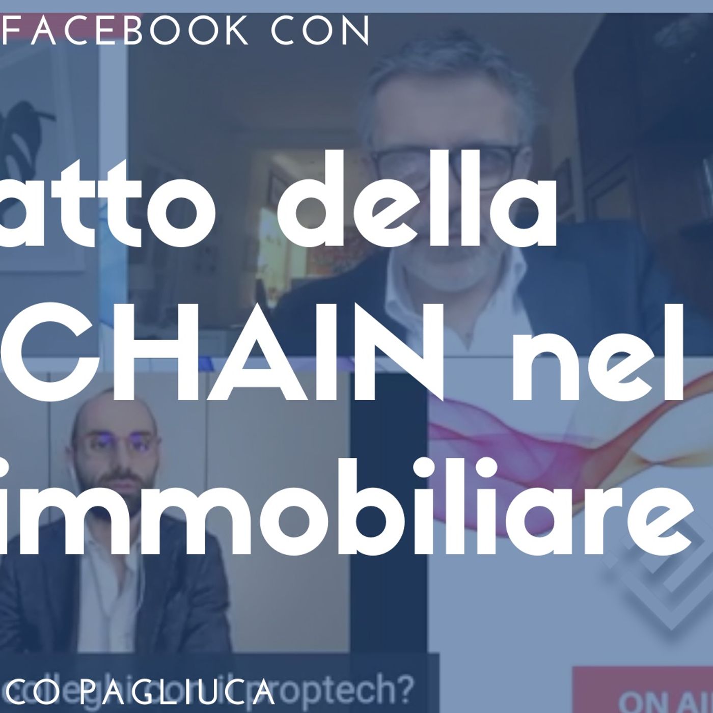 👉L’impatto della Blockchain nell’immobiliare: quali effetti produrrà
