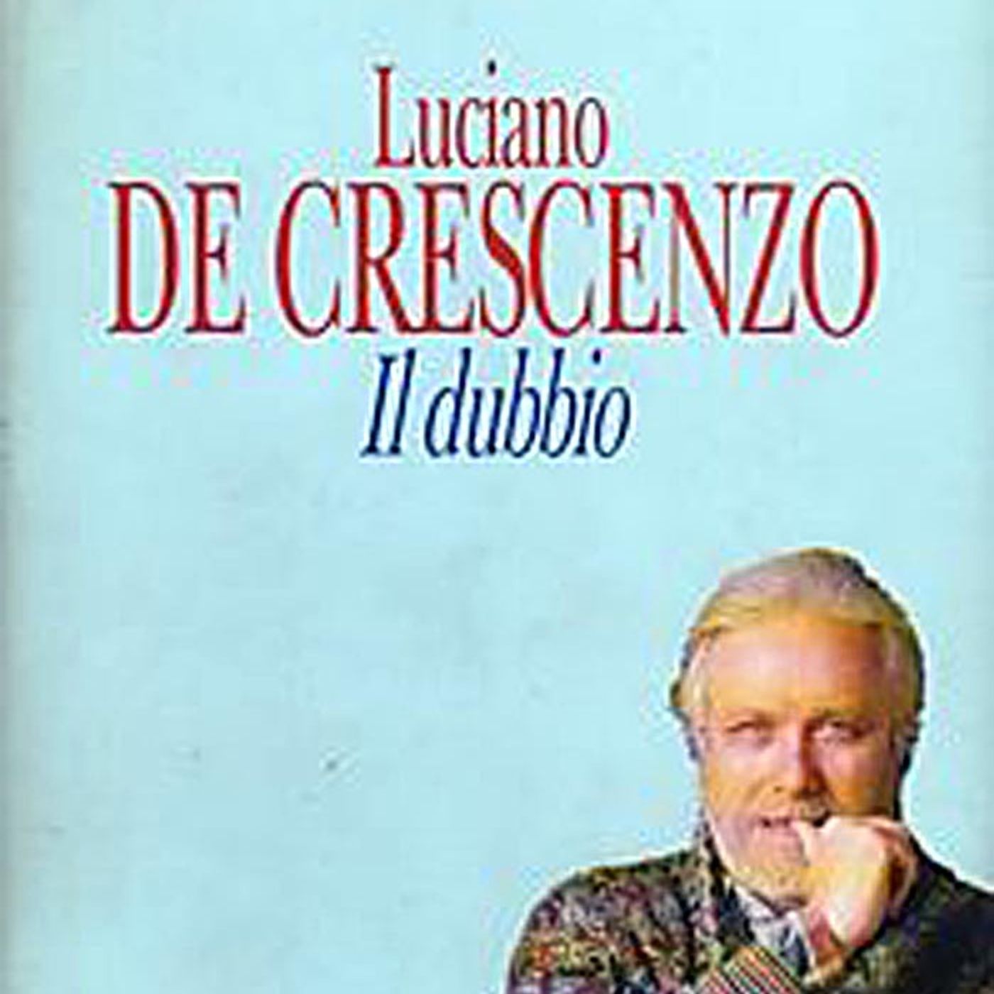 54 Il dubbio - De Crescenzo episode artwork