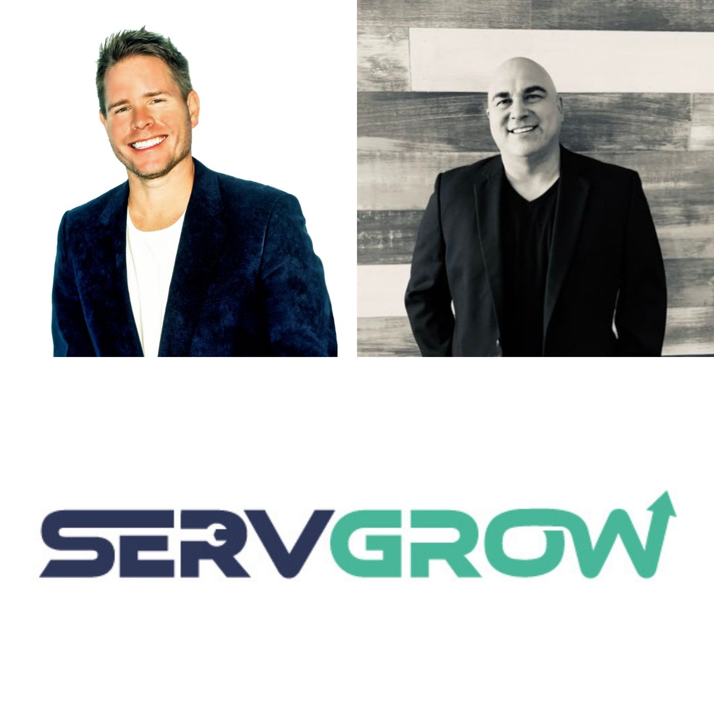 Tim Denman and Randy Soderman with SERVGROW episode artwork