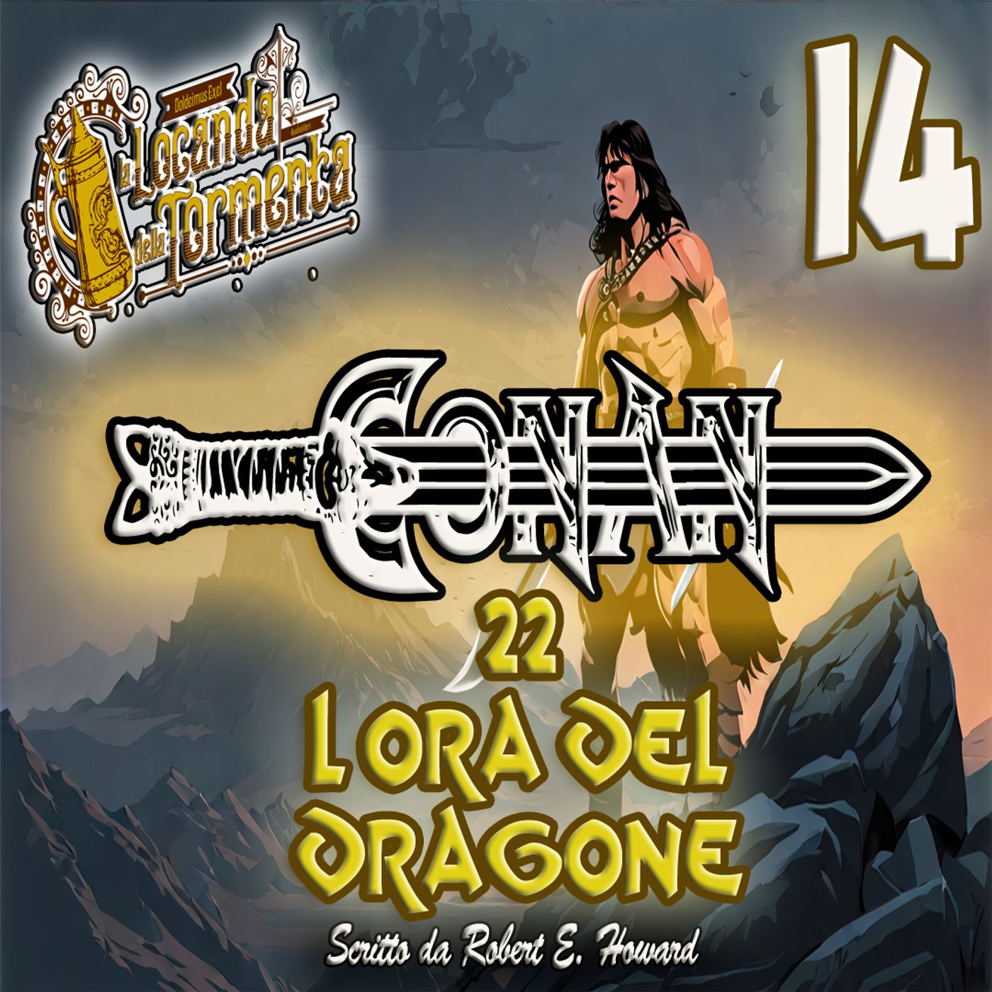 Audiolibro Conan il barbaro 22- L Ora del dragone 14 - Robert E. Howard