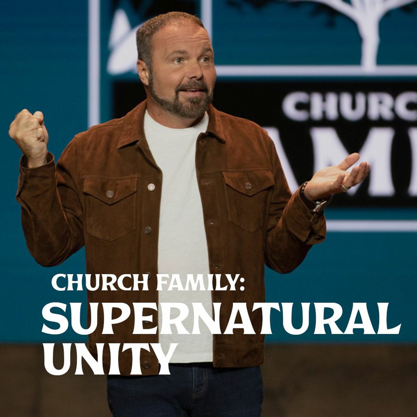Romans #30 - Church Family: Supernatural Unity
