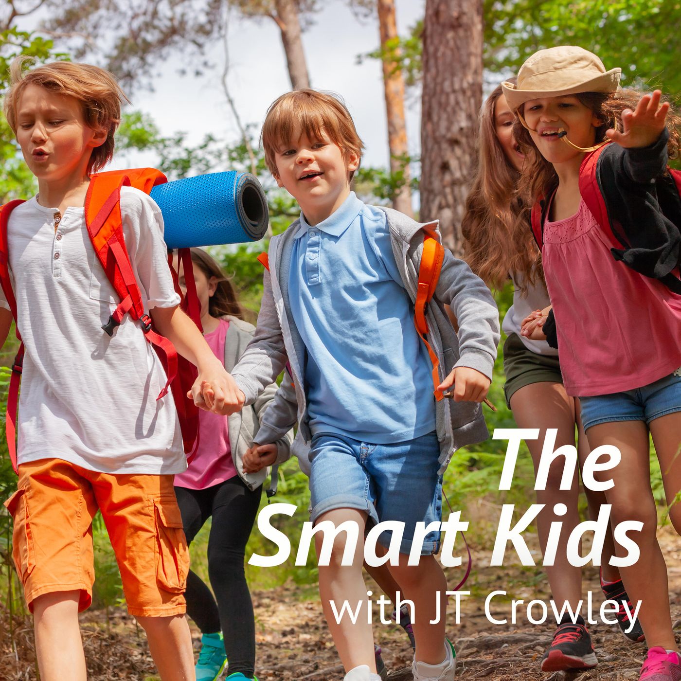 The Smart Kids Hosted by JT Crowley