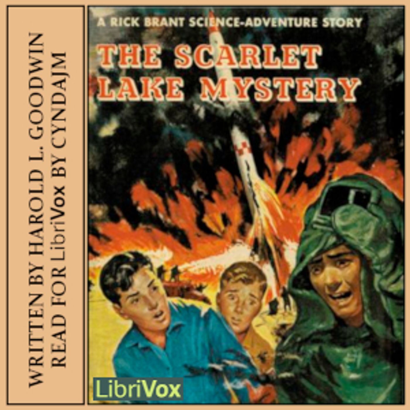 The Scarlet Lake Mystery: A Rick Brant Science-Adventure Story by Harold L. Goodwin