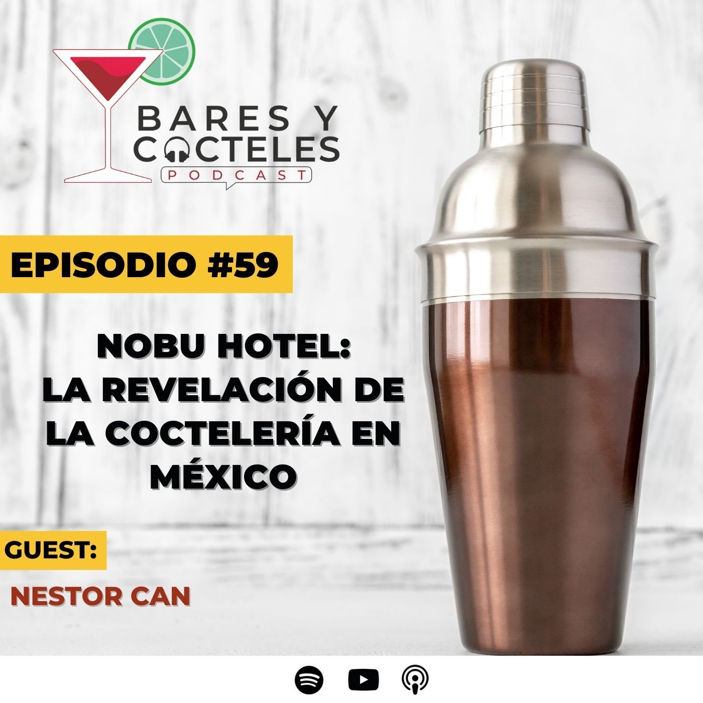 Ep. 59 La sorprendente coctelería de Hotel Nobu Los Cabos