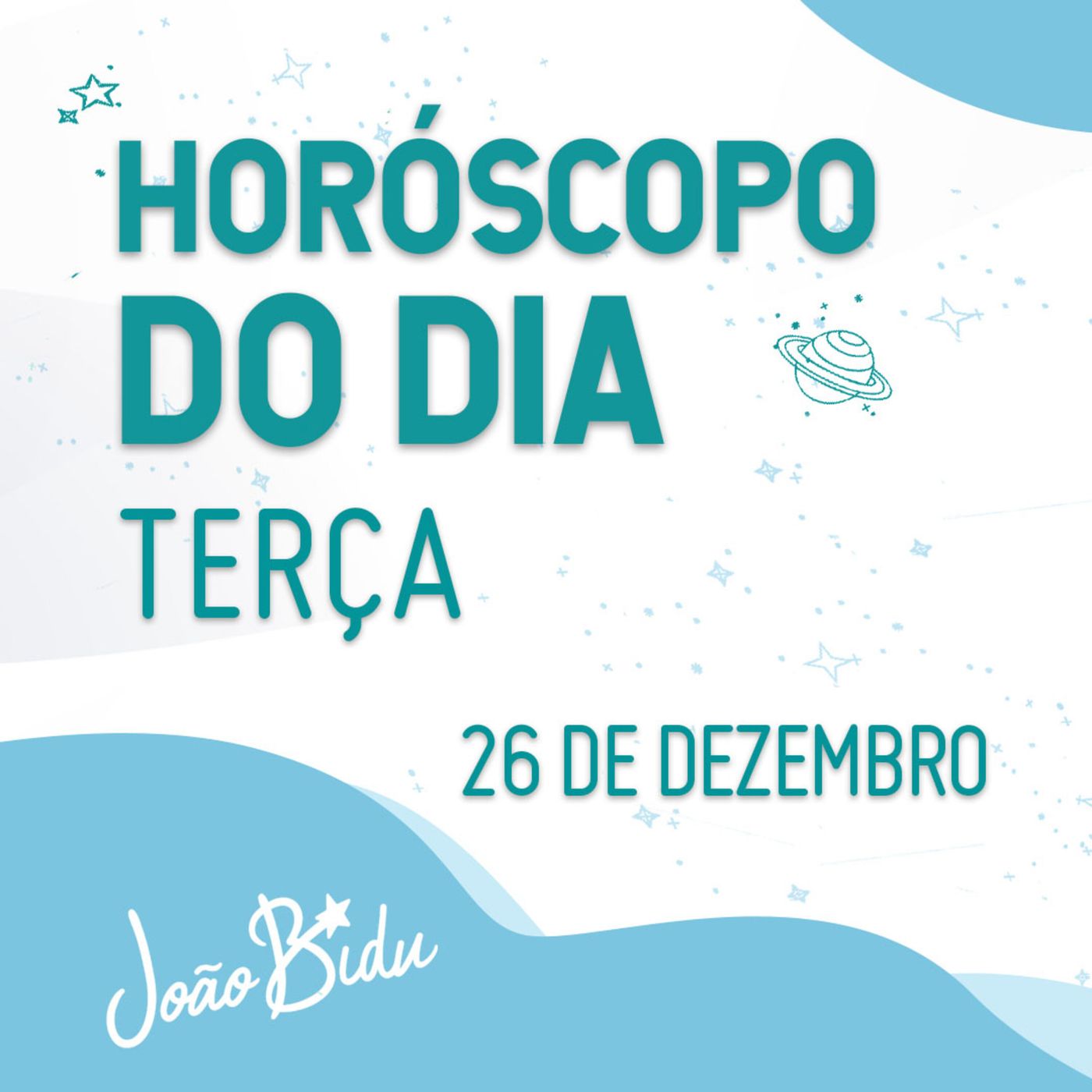 Horóscopo do Dia 26 de Dezembro - Terça | POR JOÃO BIDU episode artwork