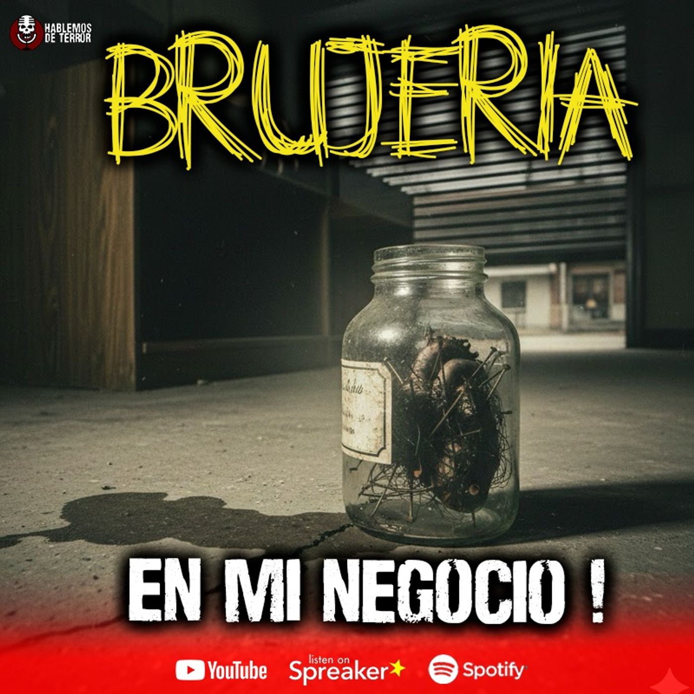 3 casos Reales de Brujería a negocios: Relatos de terror | Ep.213