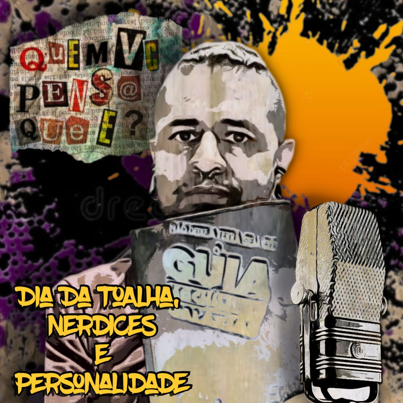 QUEM VC PENSA QUE É PODCAST